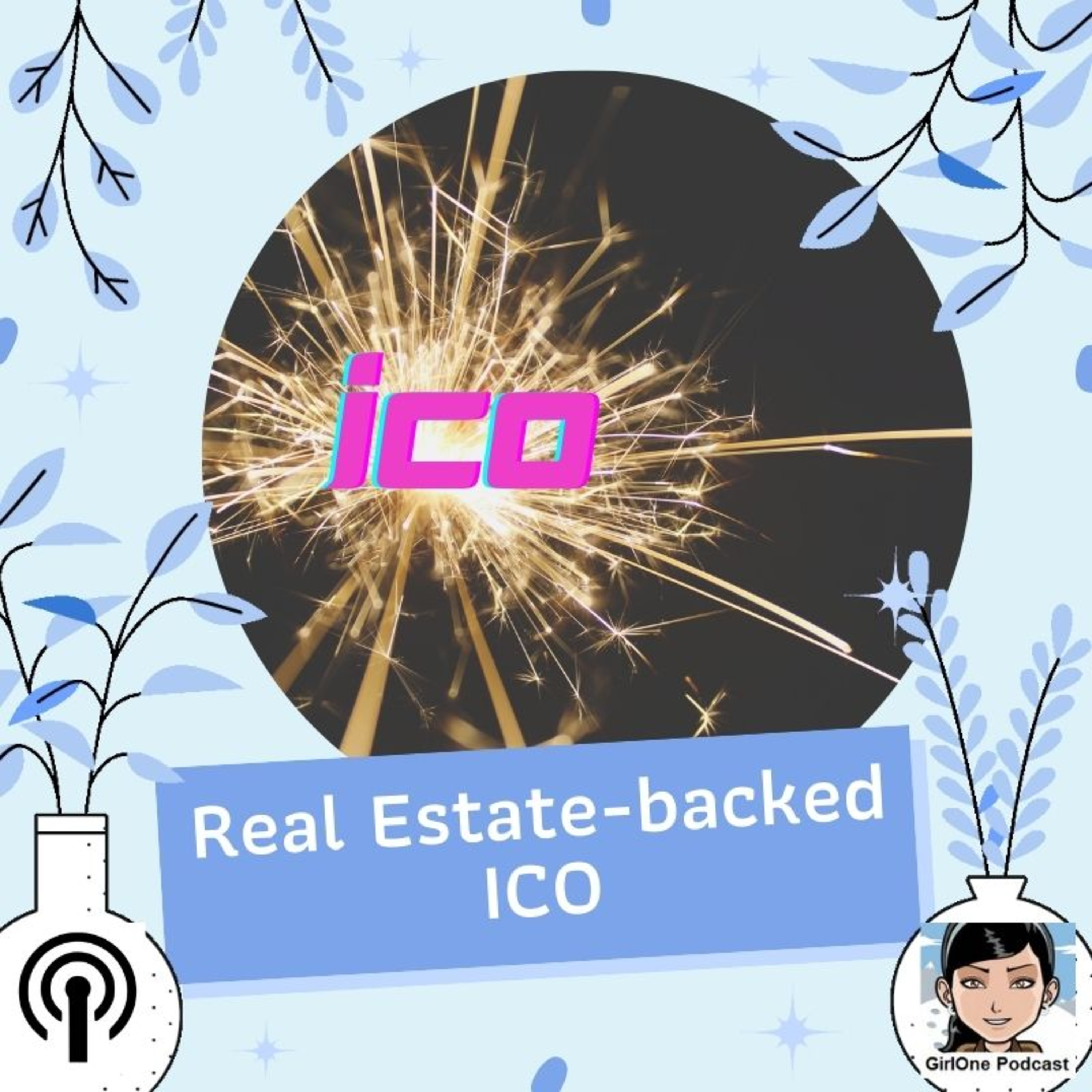 417:Real Estate-backed ICO episode artwork