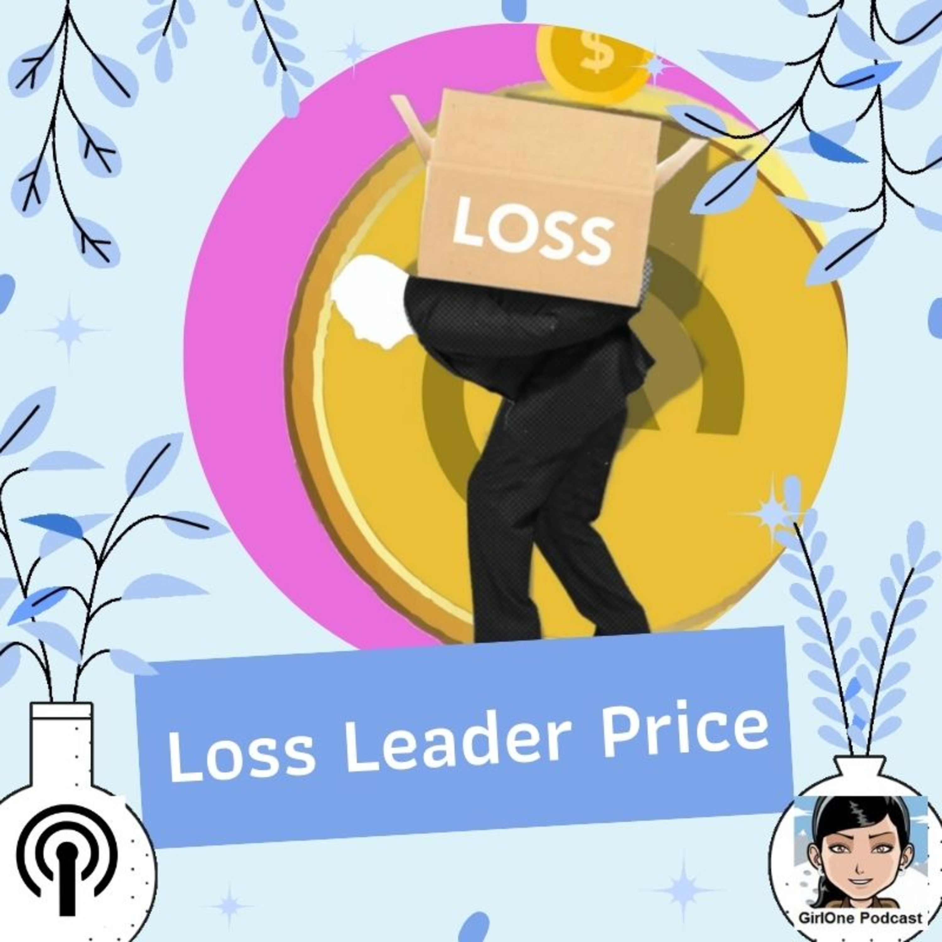 526:Loss Leader Price episode artwork