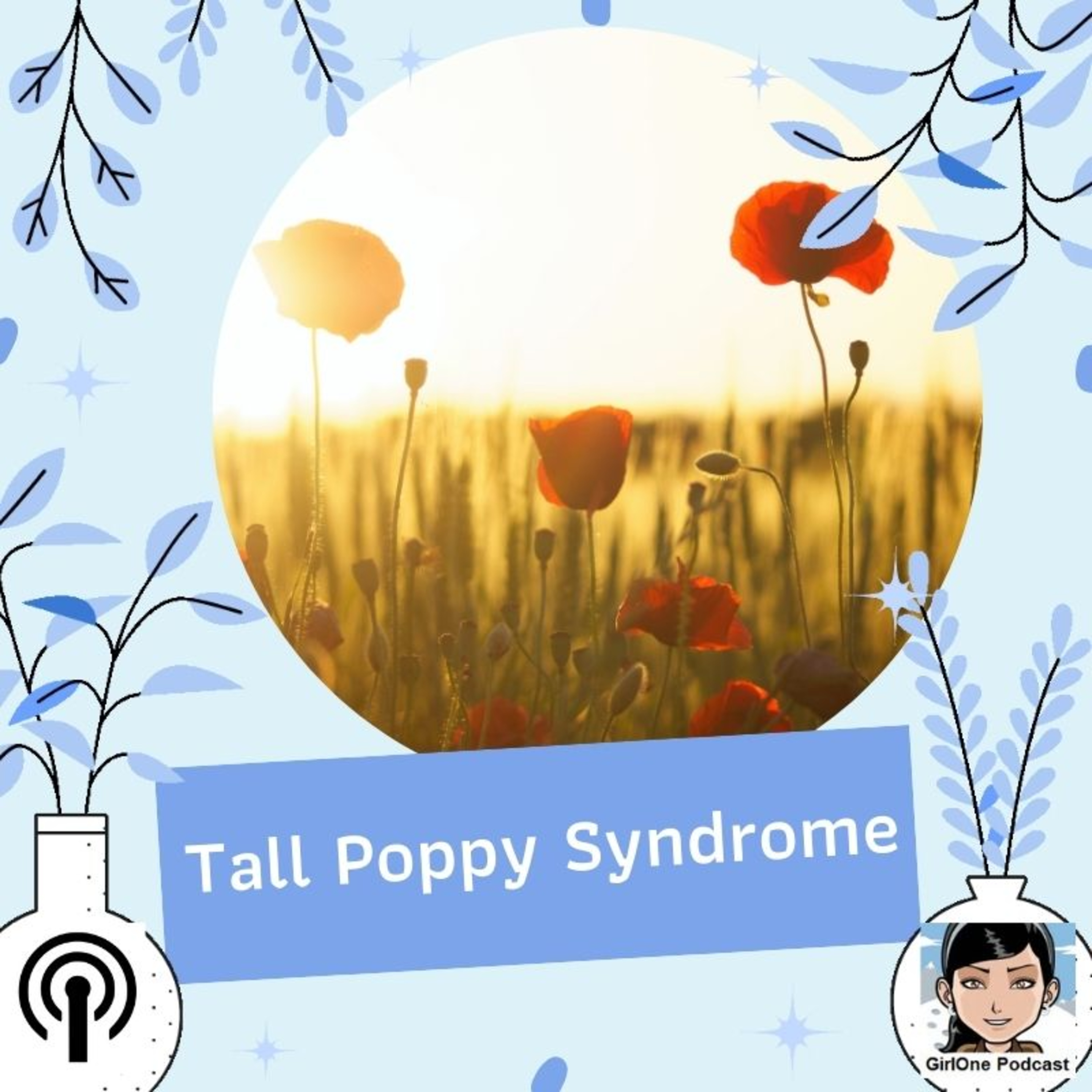 529:Tall Poppy Syndrome episode artwork