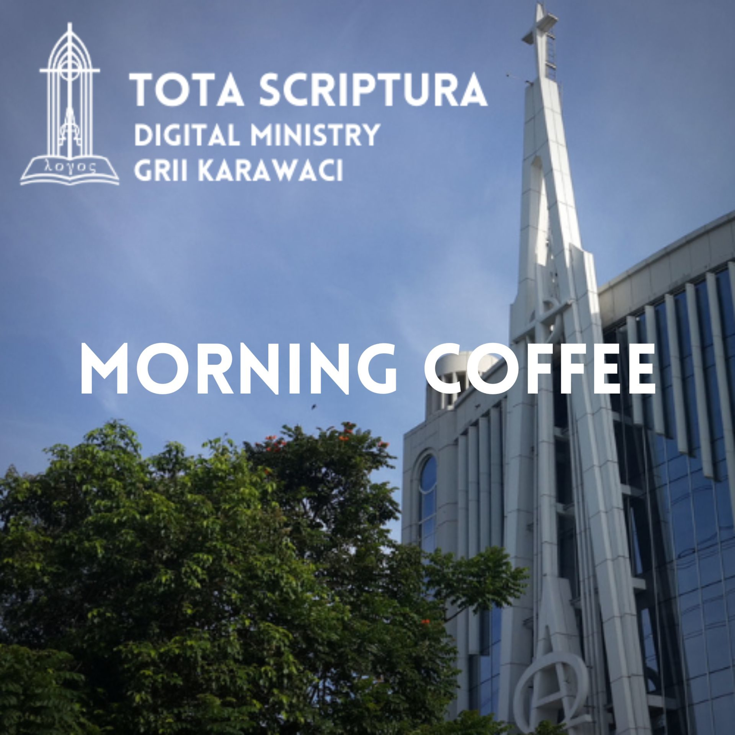 MORNING COFFEE #9: TEOLOGIA Yang PRAKTIKAL Dan EKSISTENSIAL - Pdt. Jimmy Pardede episode artwork