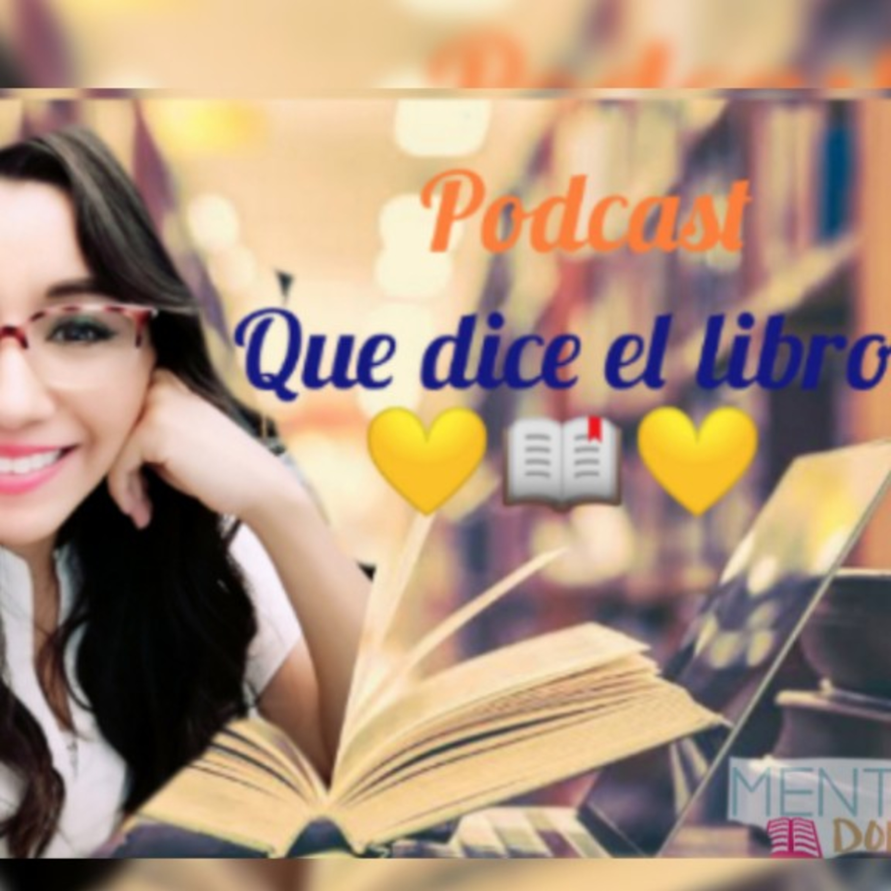 Que Dice el Libro. 💛📖💛