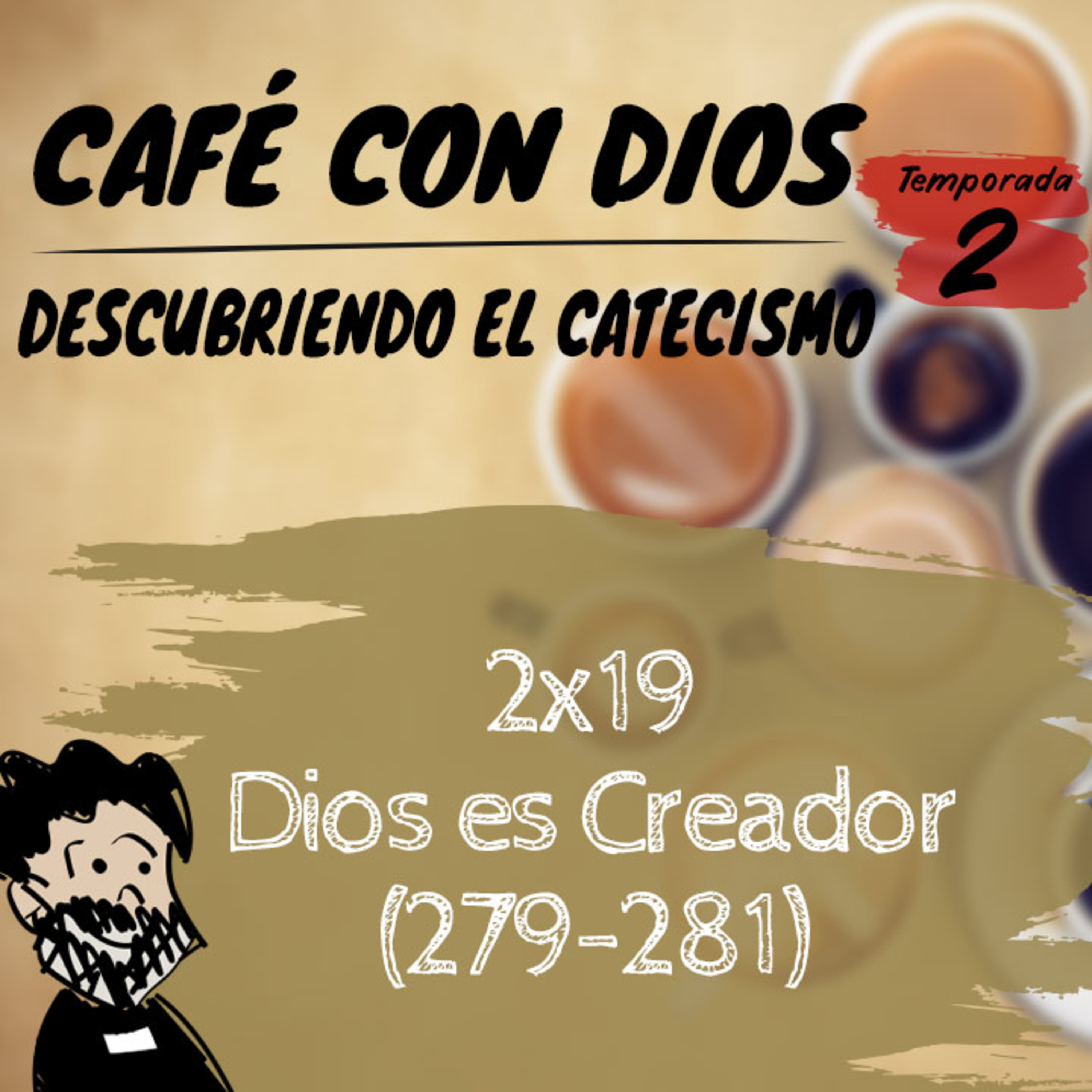 Café con Dios. Descubriendo el Catecismo con Patxi Bronchalo