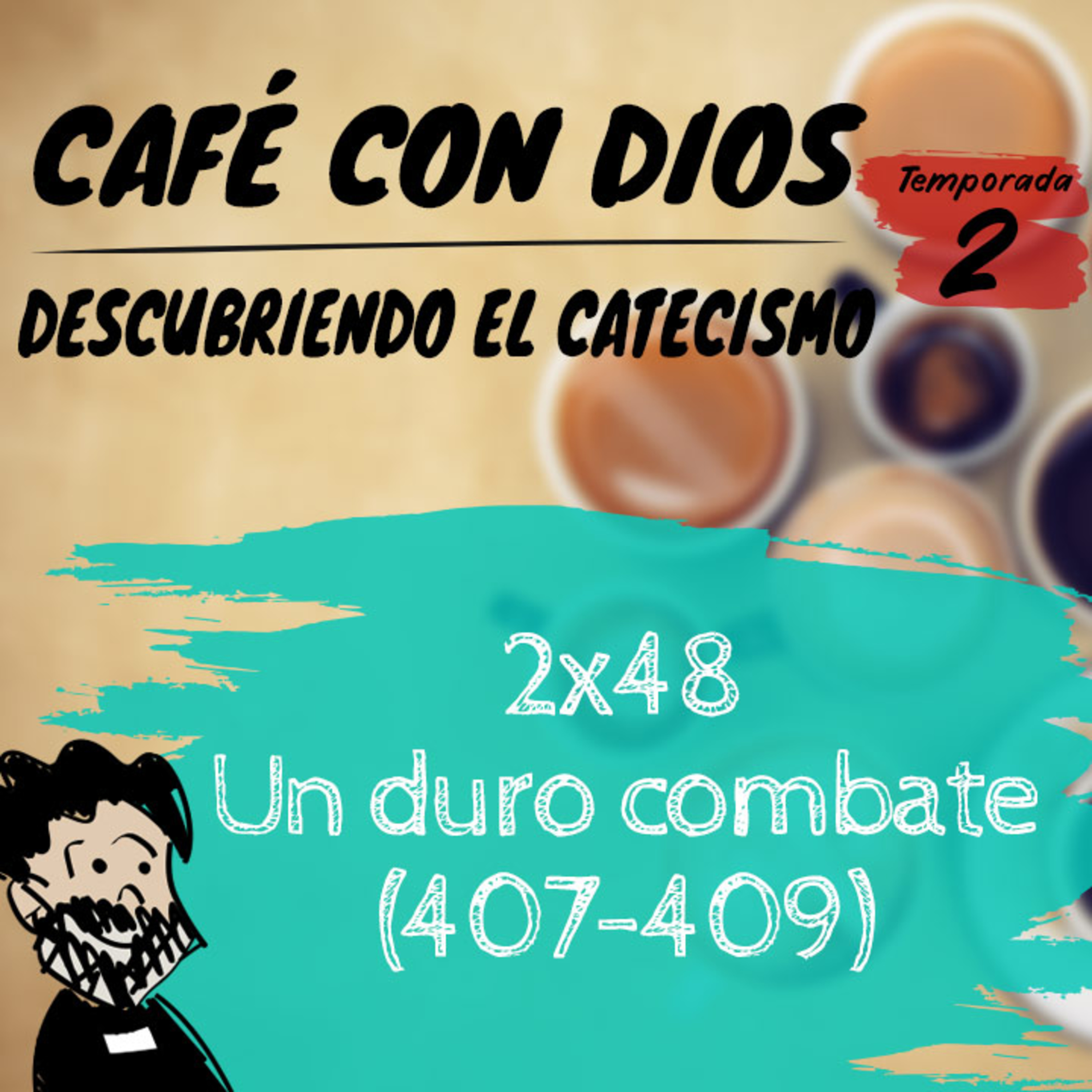 Café con Dios. Descubriendo el Catecismo con Patxi Bronchalo