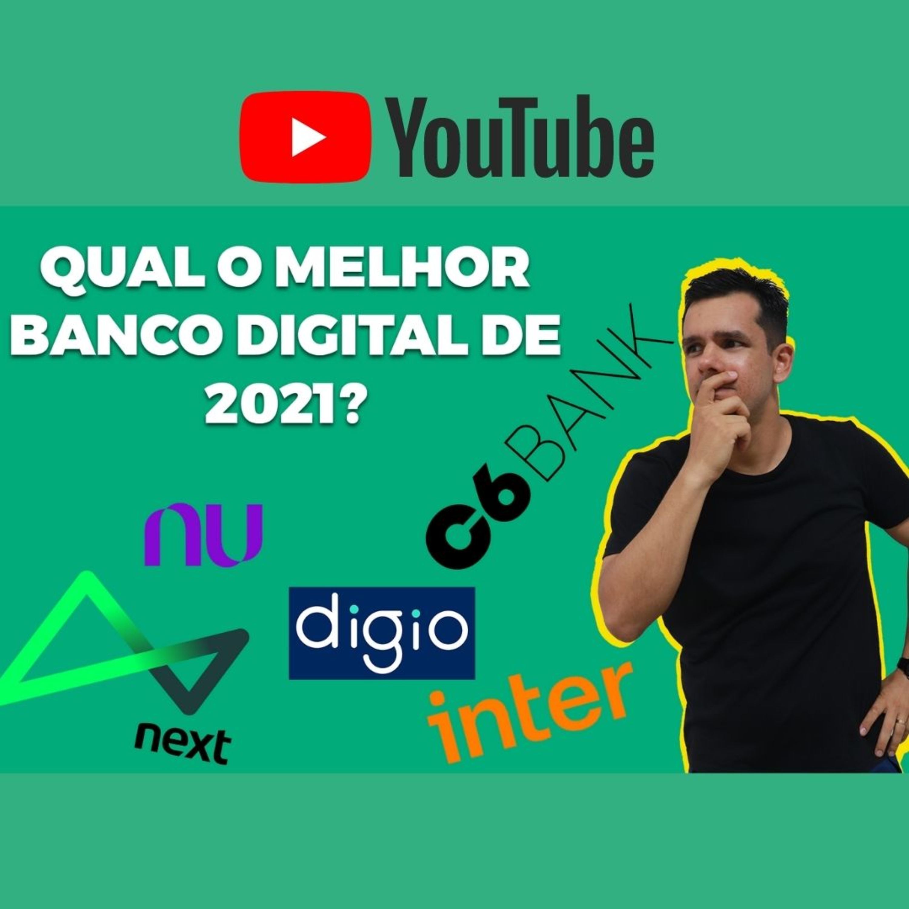 # 113 - Melhor Banco Digital de 2021 I É seguro deixar o dinheiro?