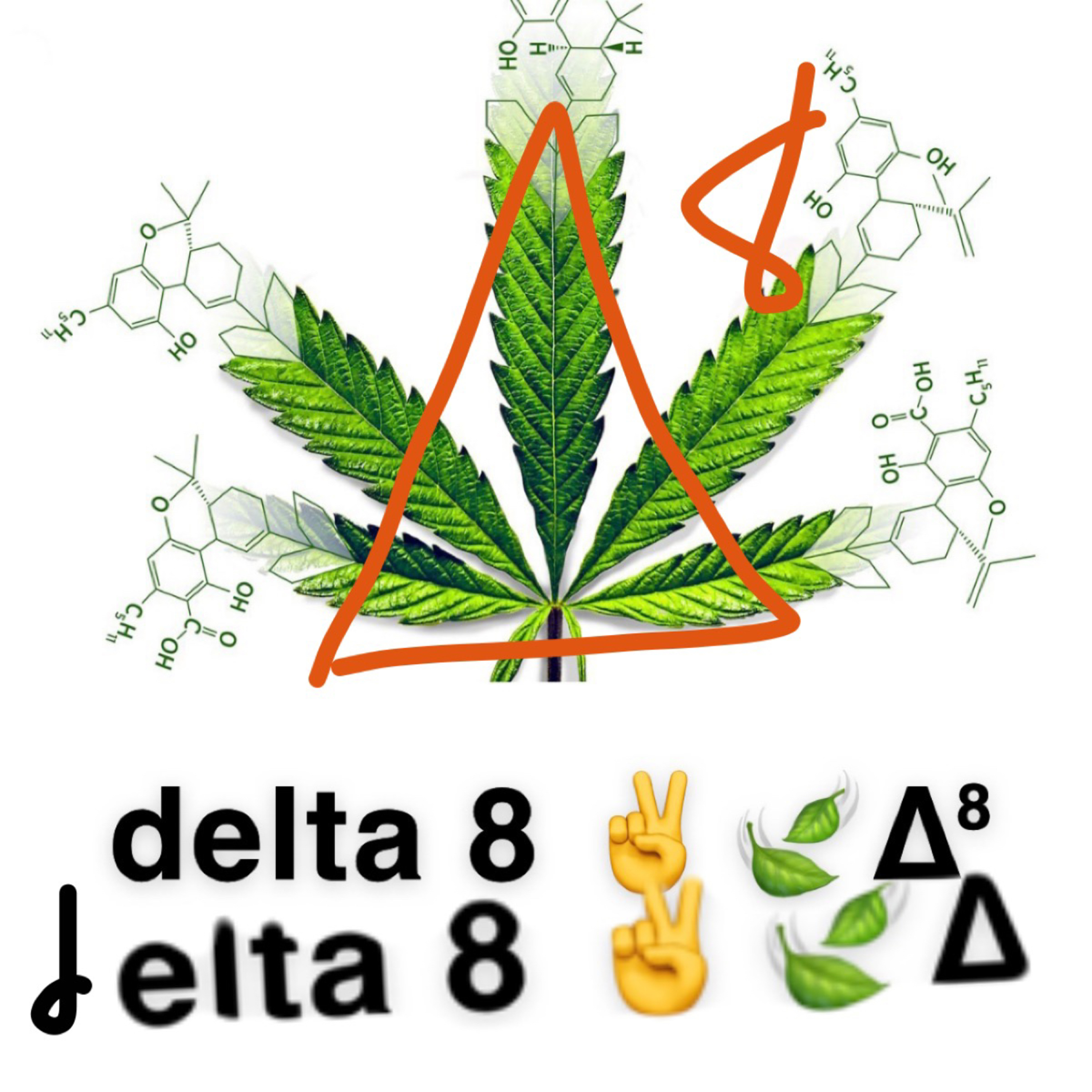 delta 8 ✌️🍃∆⁸