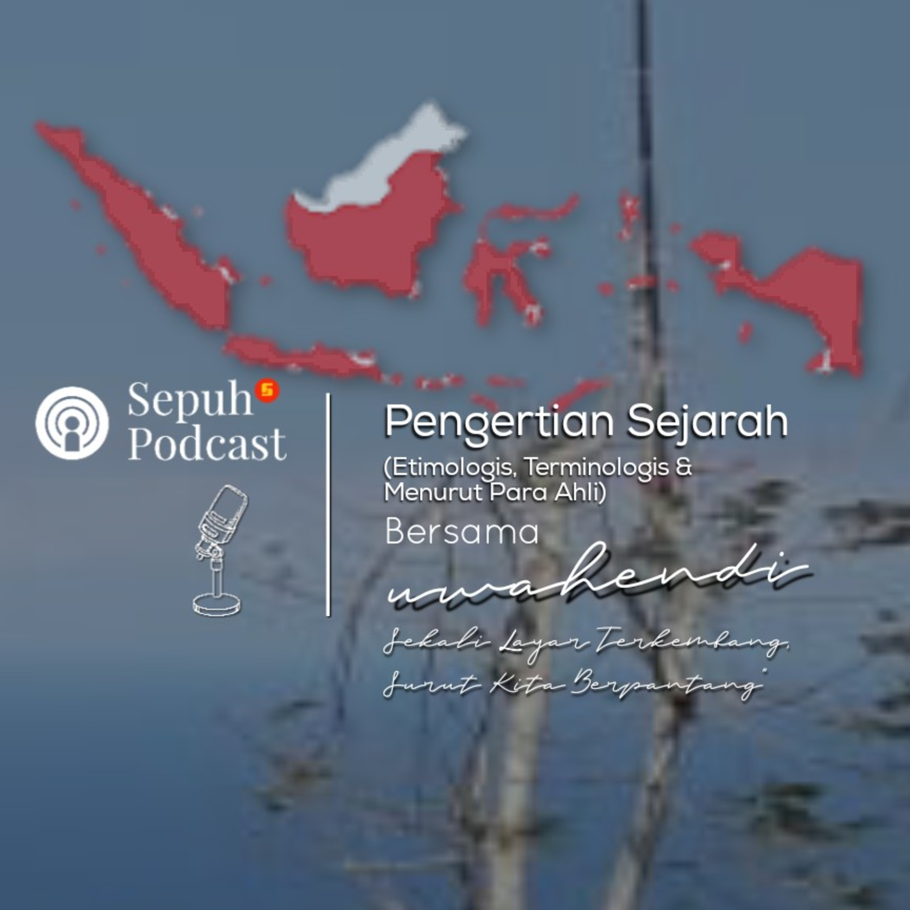 Sepuh Podcast