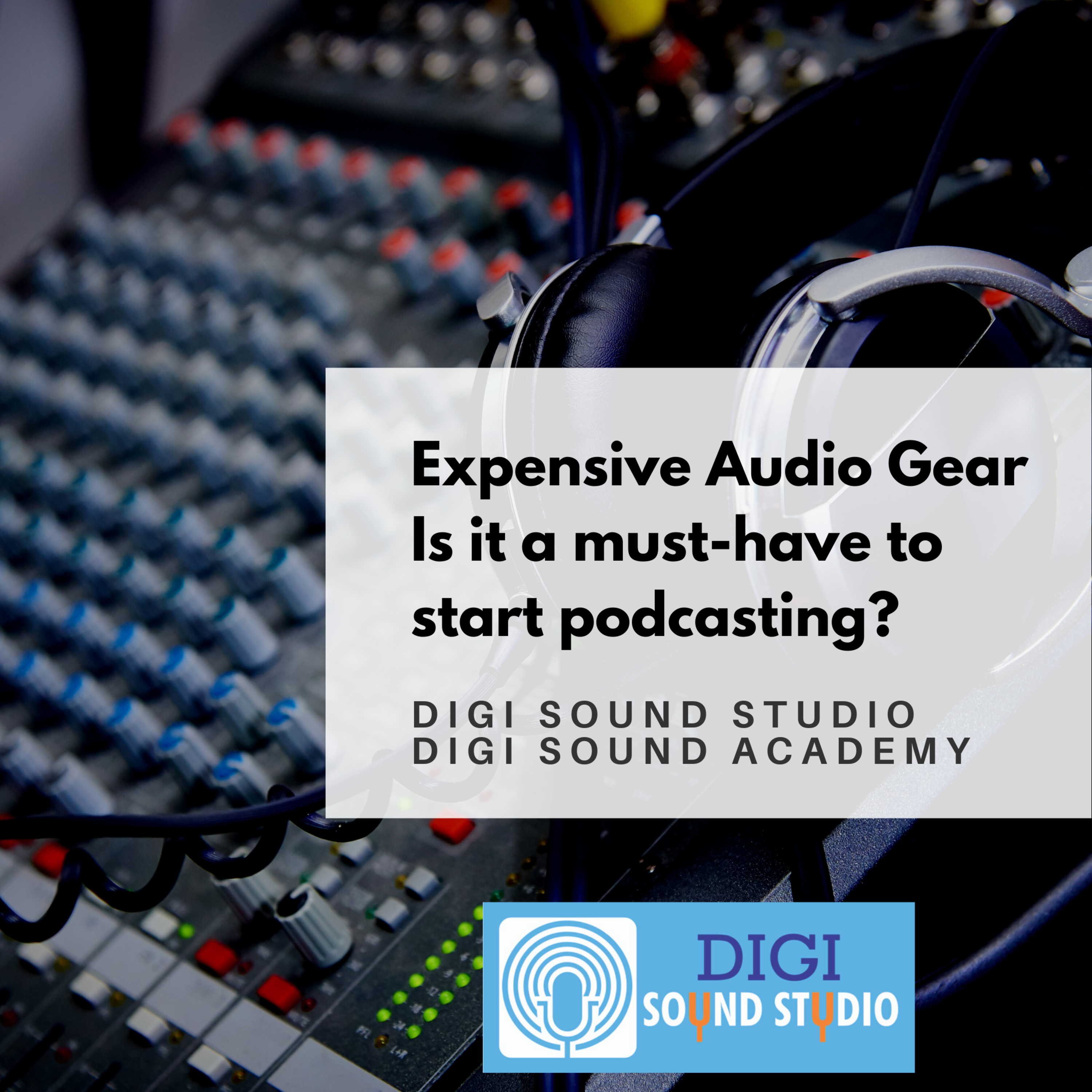 Expensive Audio Gear - Is it a must-have to start podcasting? episode artwork