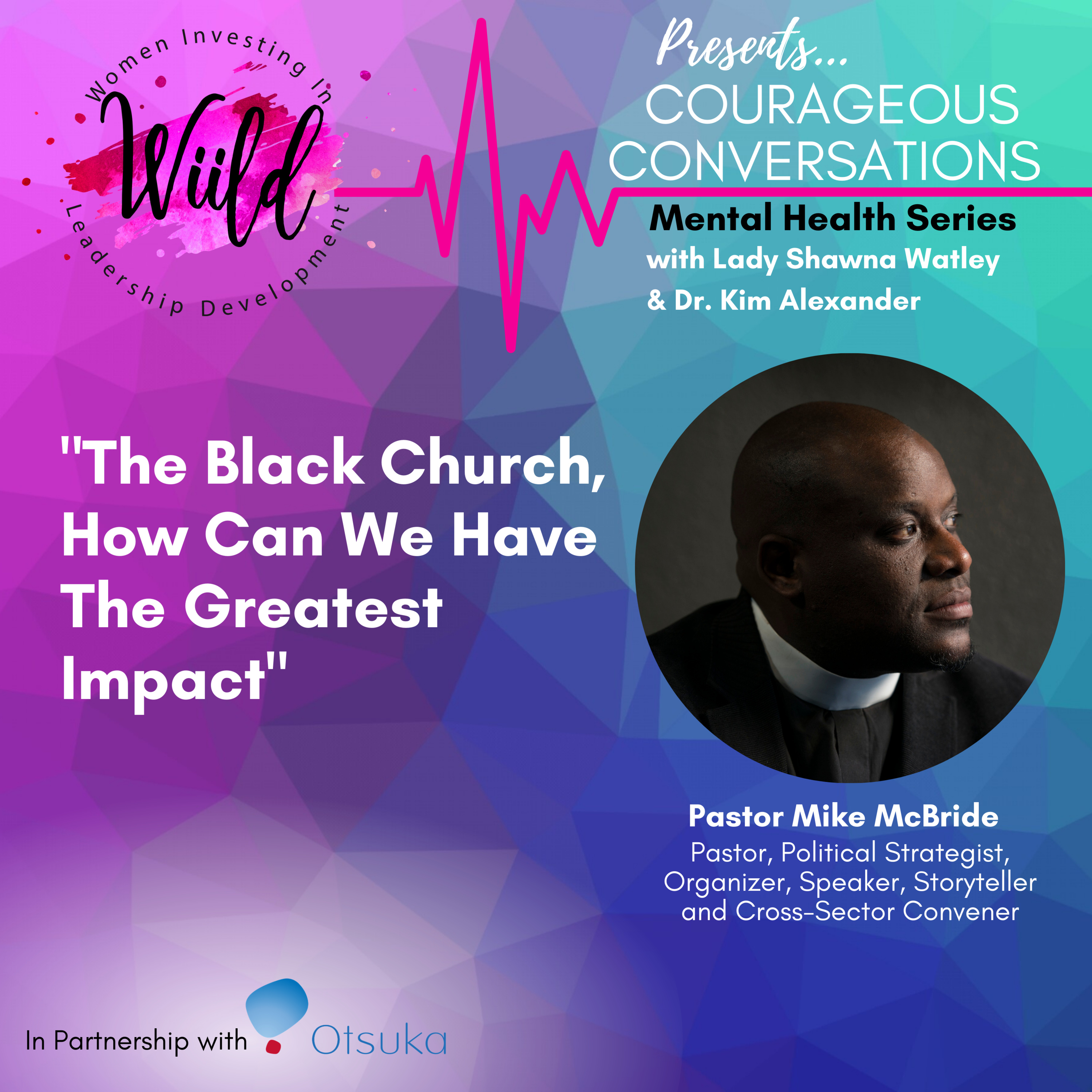 WiiLD Courageous Conversations