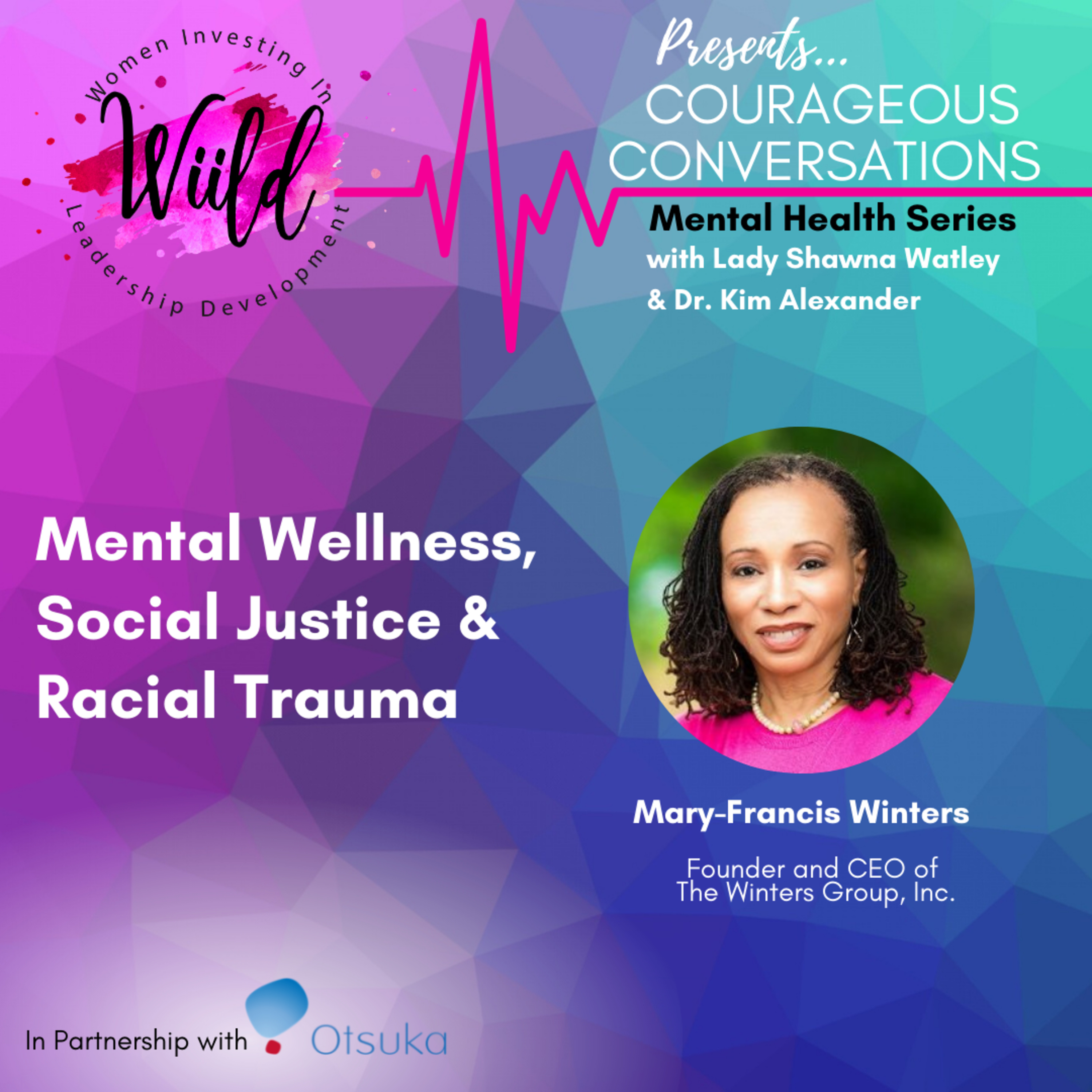 WiiLD Courageous Conversations