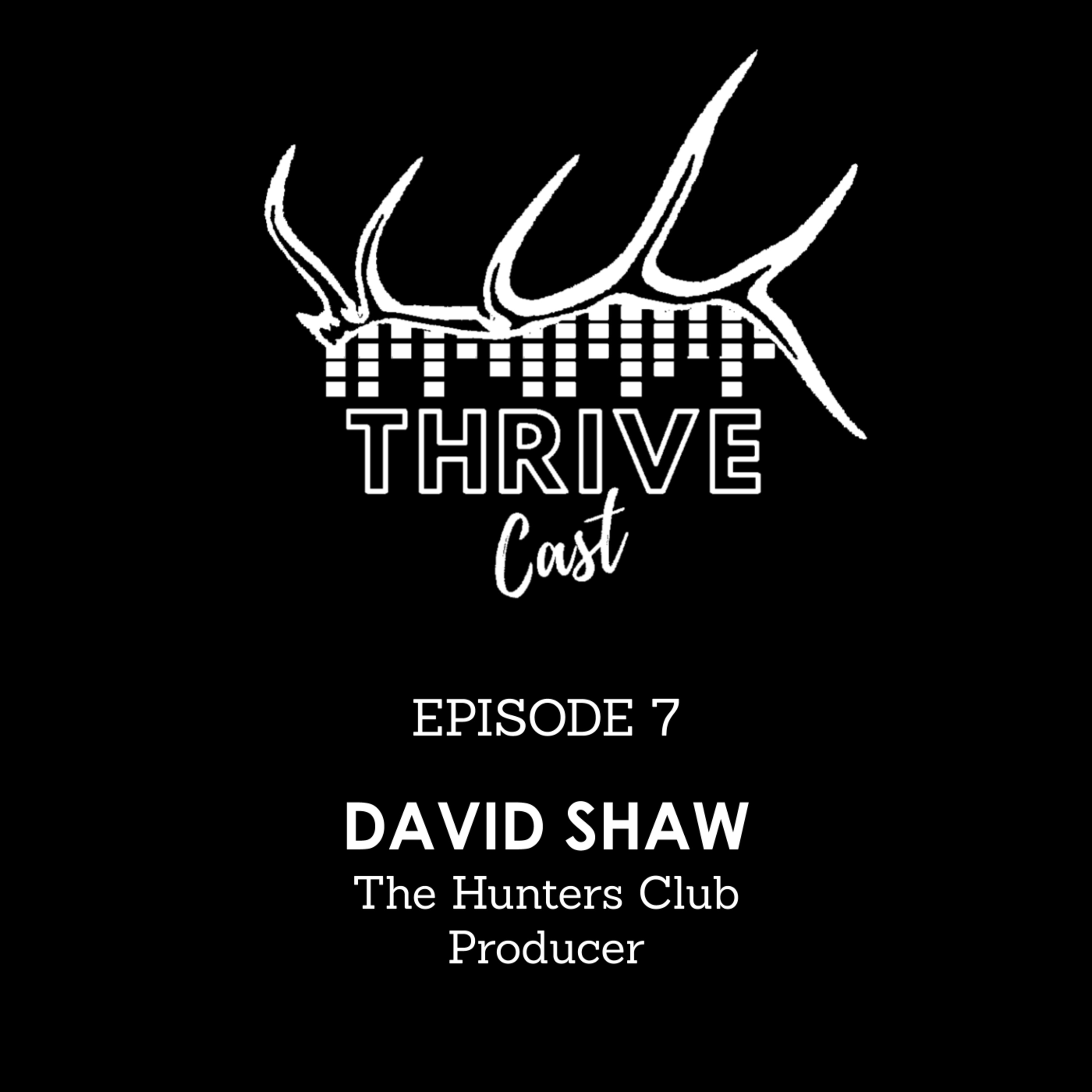 David Shaw - The Hunters Club, Cameraman & Producer