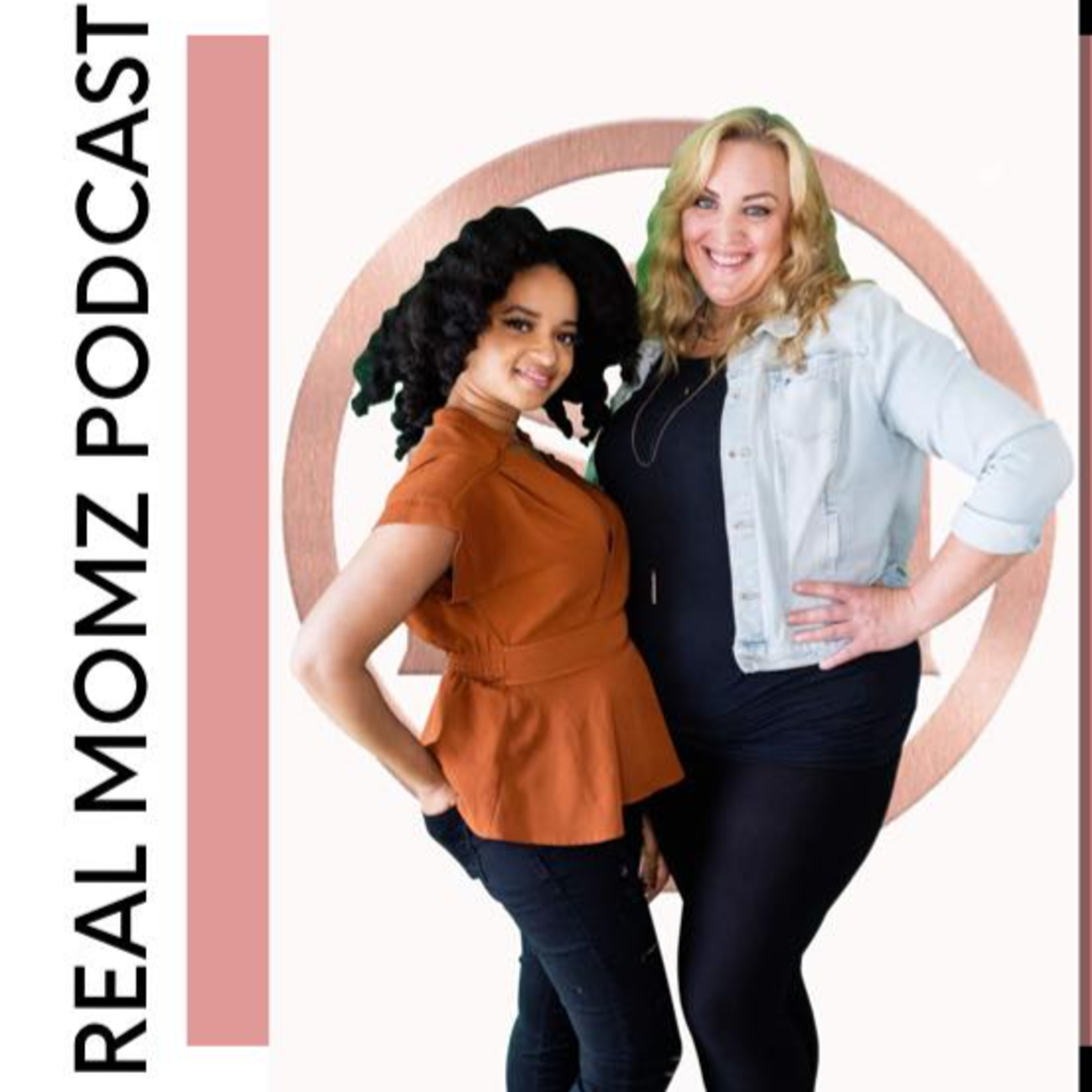 Real Momz Podcast