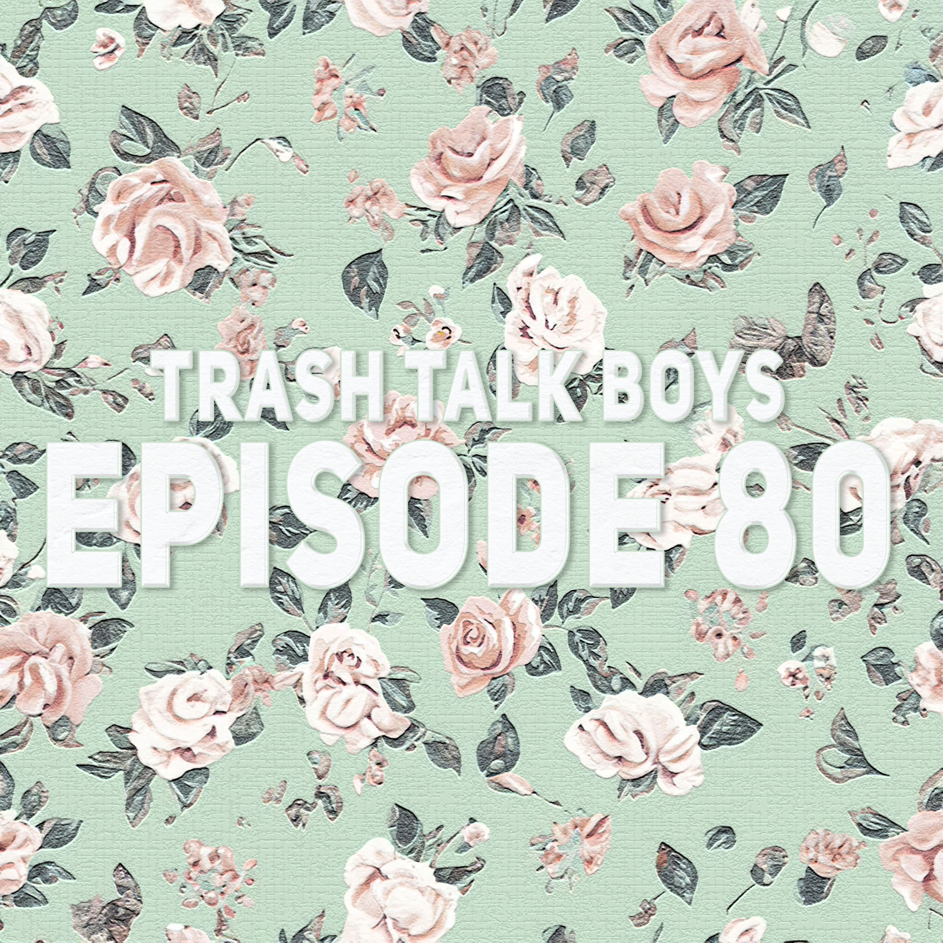 Episode 80 “McBarfBag” episode artwork