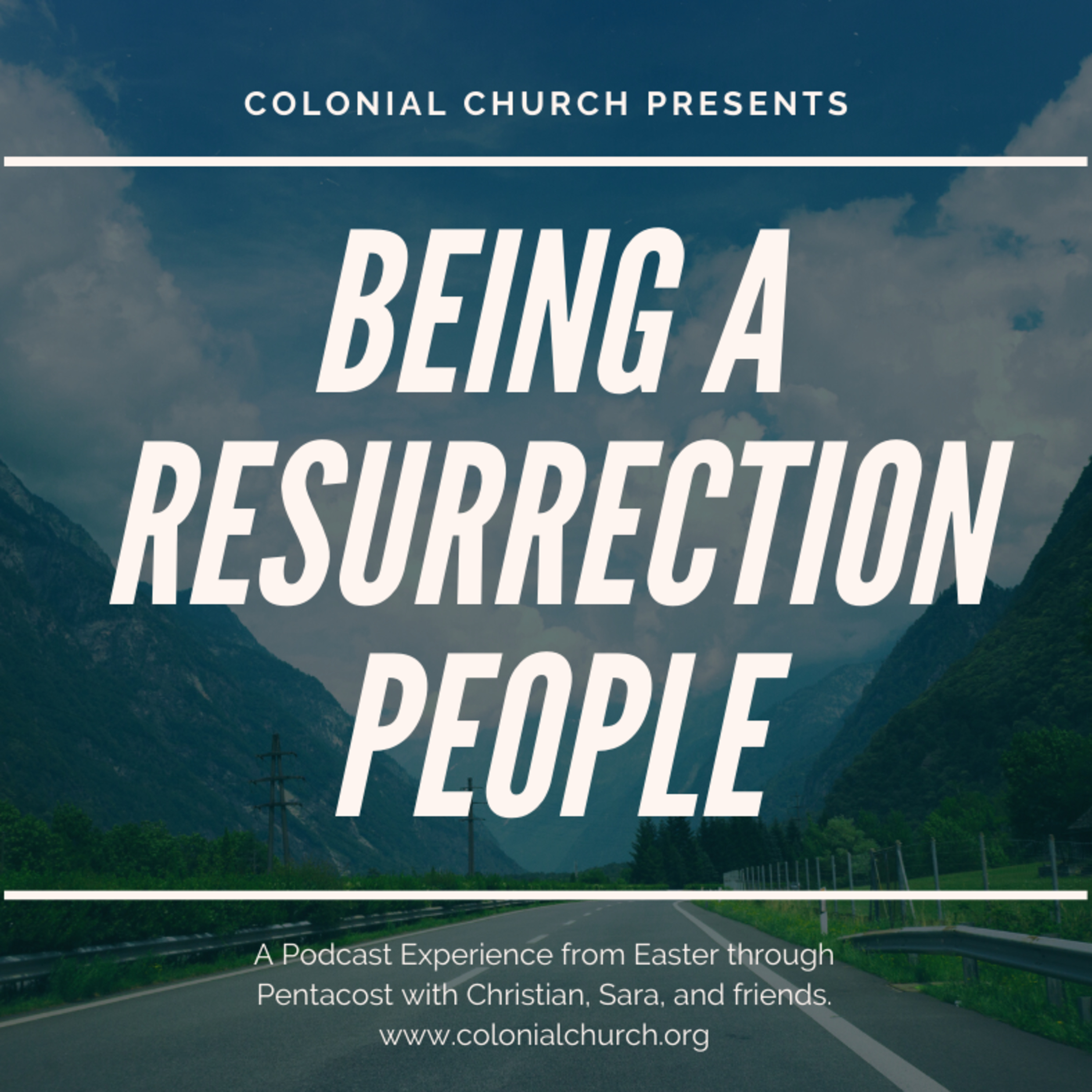 Resurrection People #2: What Does it Mean to be a Resurrection People (New Creation & Resurrection) episode artwork