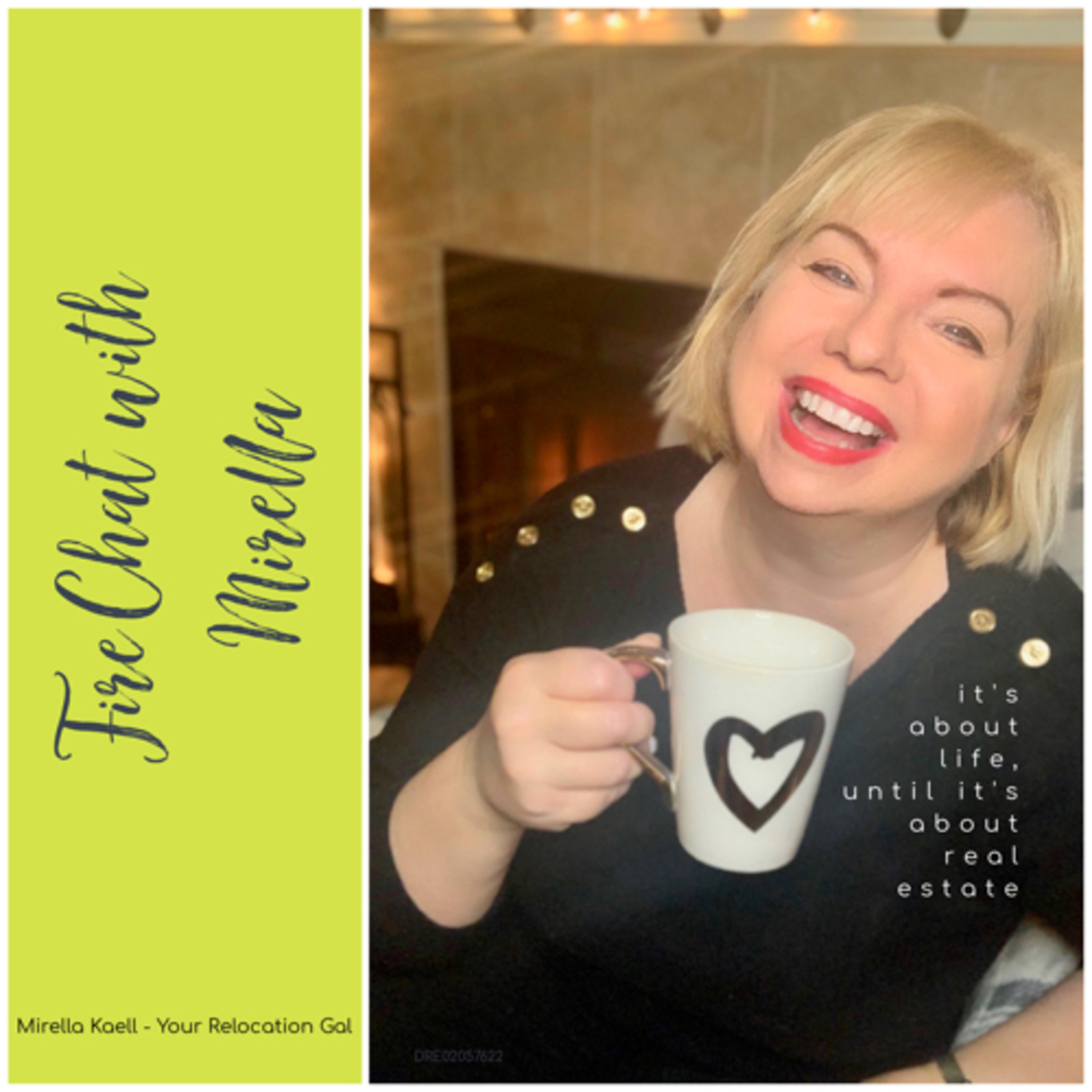 Fire Chat with Mirella: Zeitgeist, AI + Real Estate Tips & Hacks