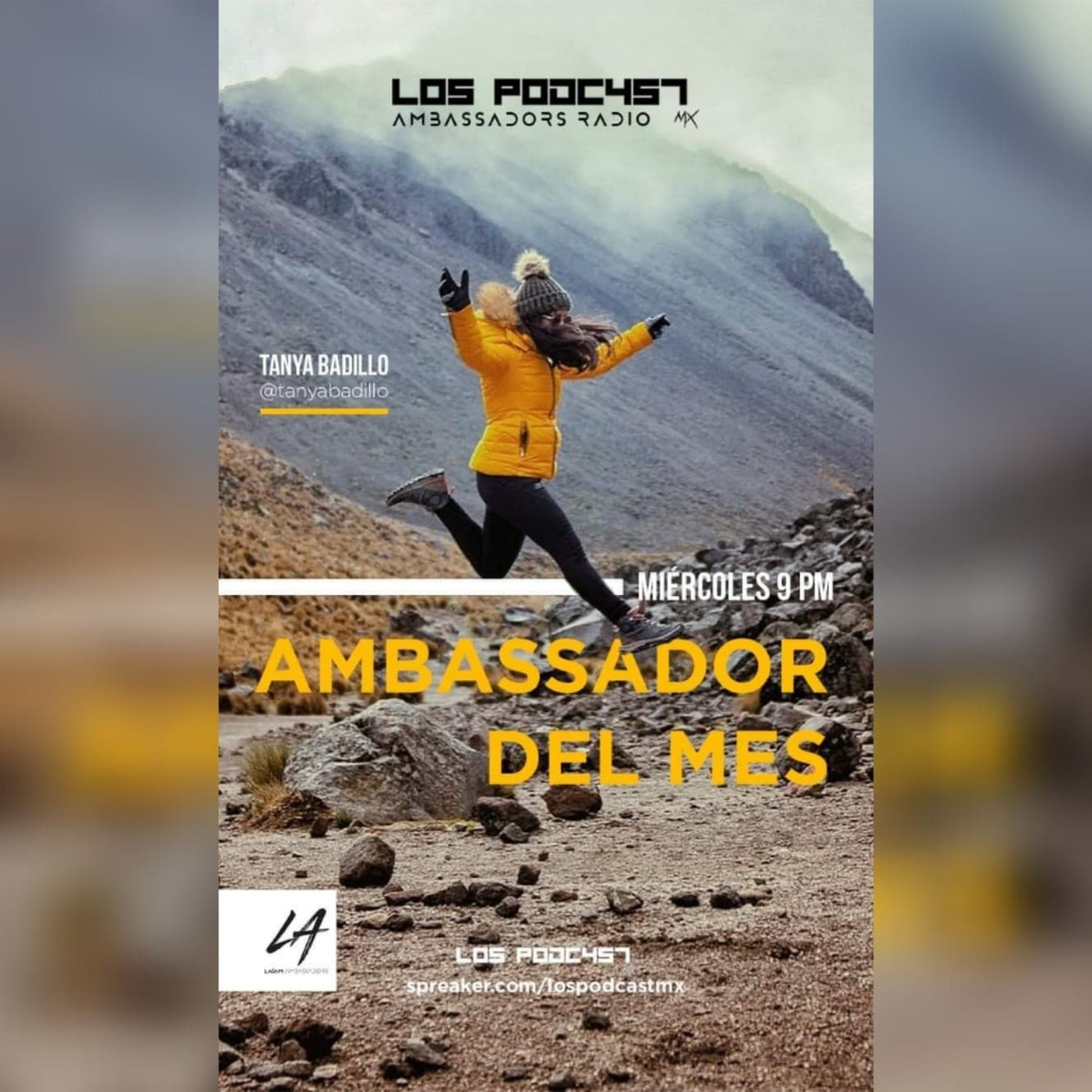 03 AMBASSADOR DEL MES | Tanya Badillo episode artwork