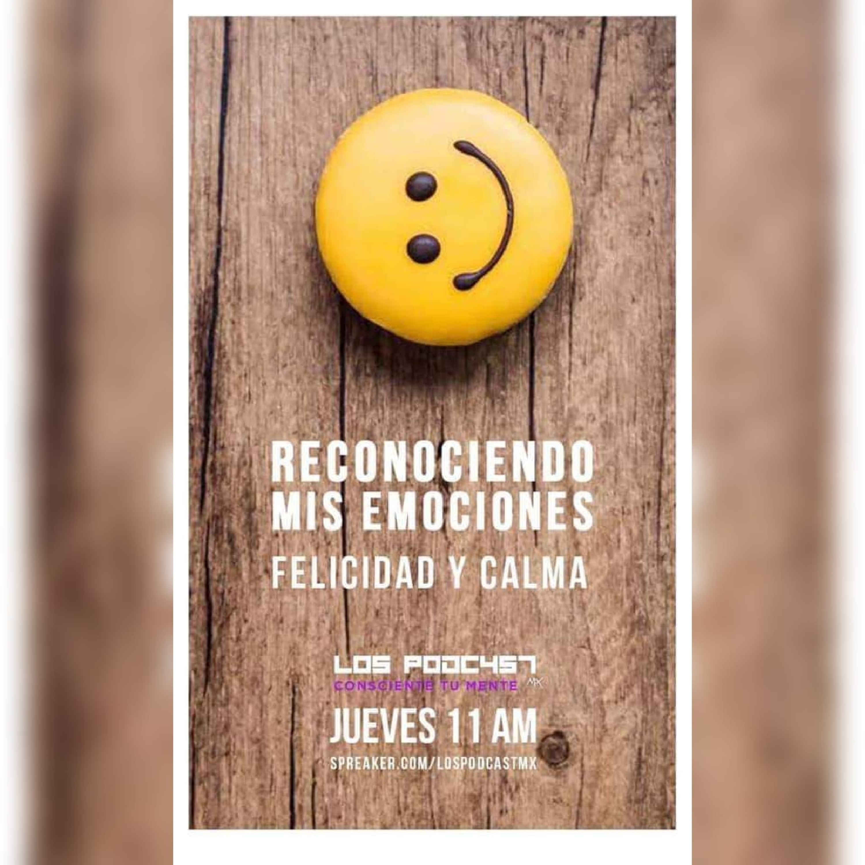 18 Consciente tu mente | Reconociendo mis emociones. Felicidad y Calma episode artwork