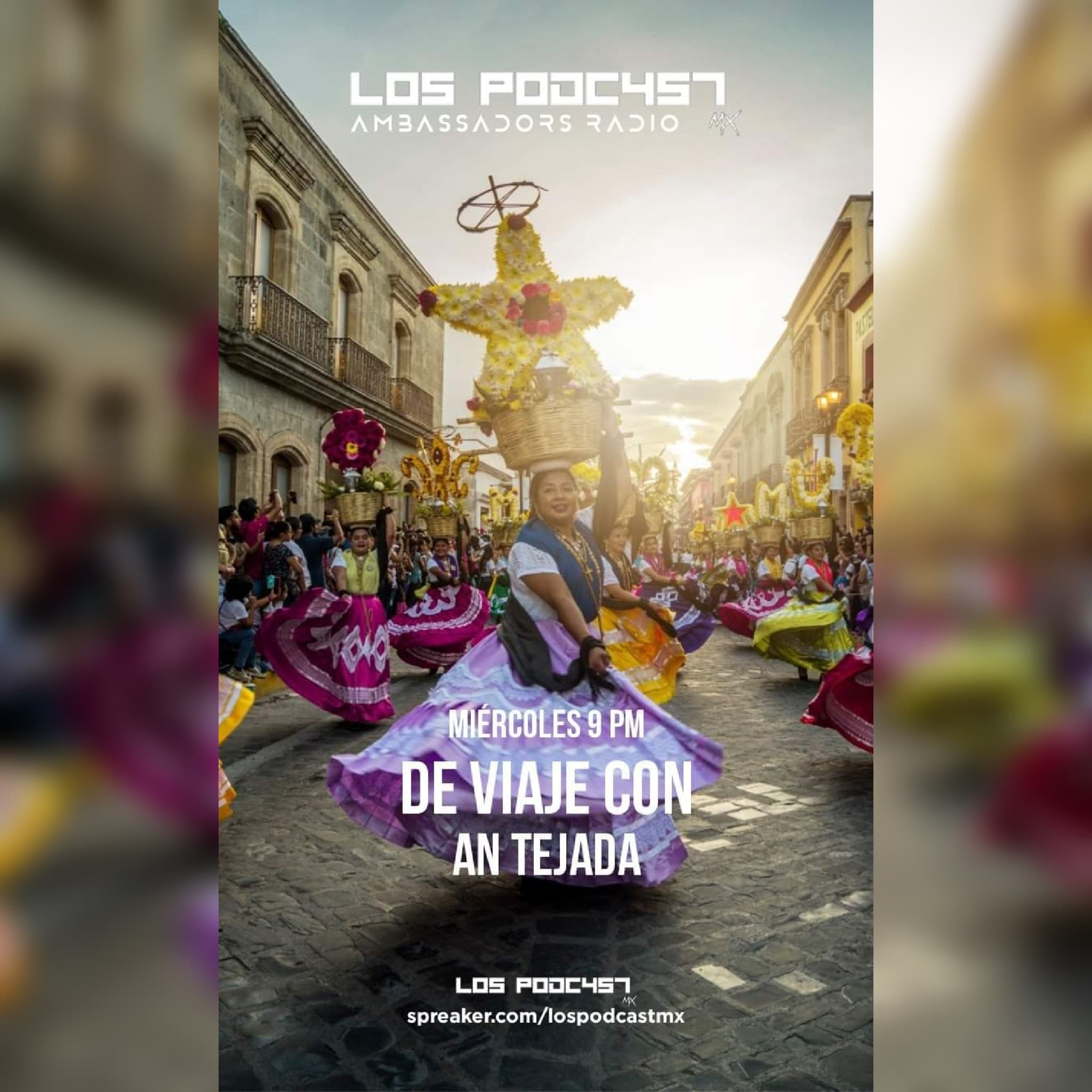 03 DE VIAJE CON AN TEJADA | GUELAGUETZA episode artwork
