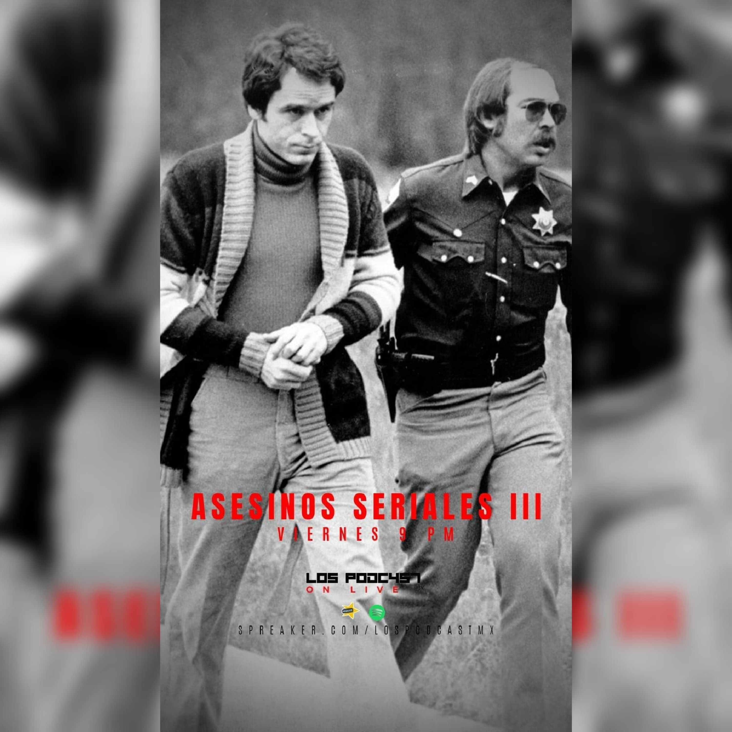ASESINOS SERIALES III: TED BUNDY episode artwork