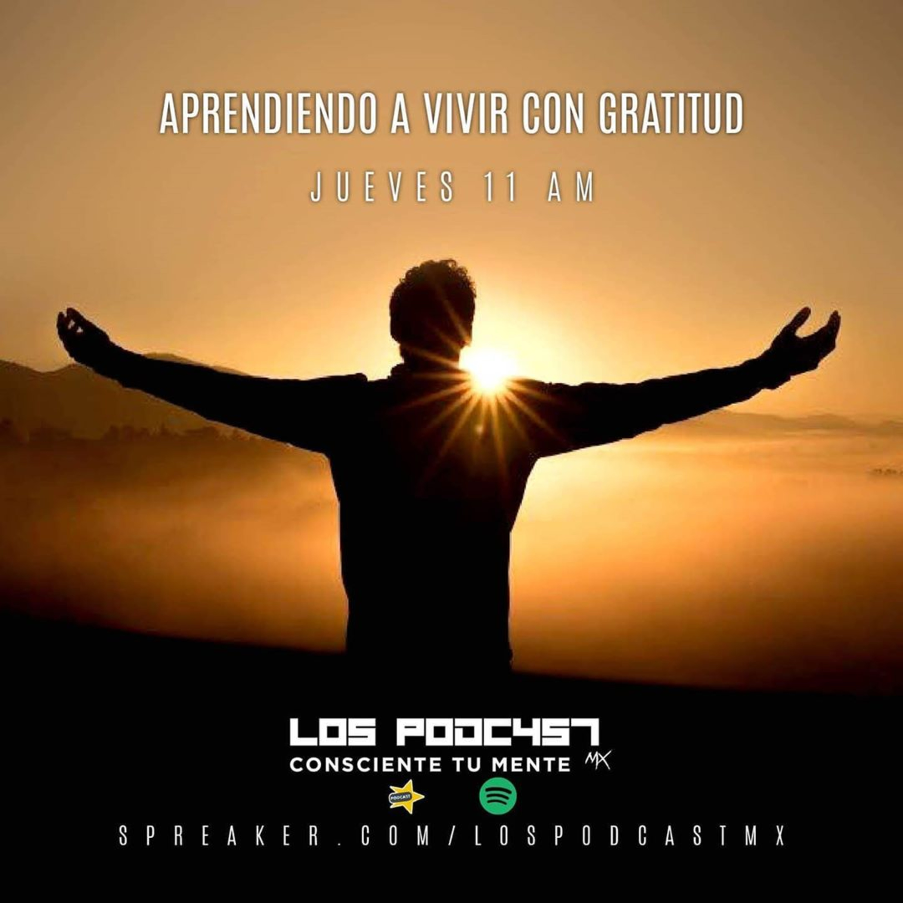 31 Consciente tu mente | Aprendiendo a vivir con gratitud episode artwork