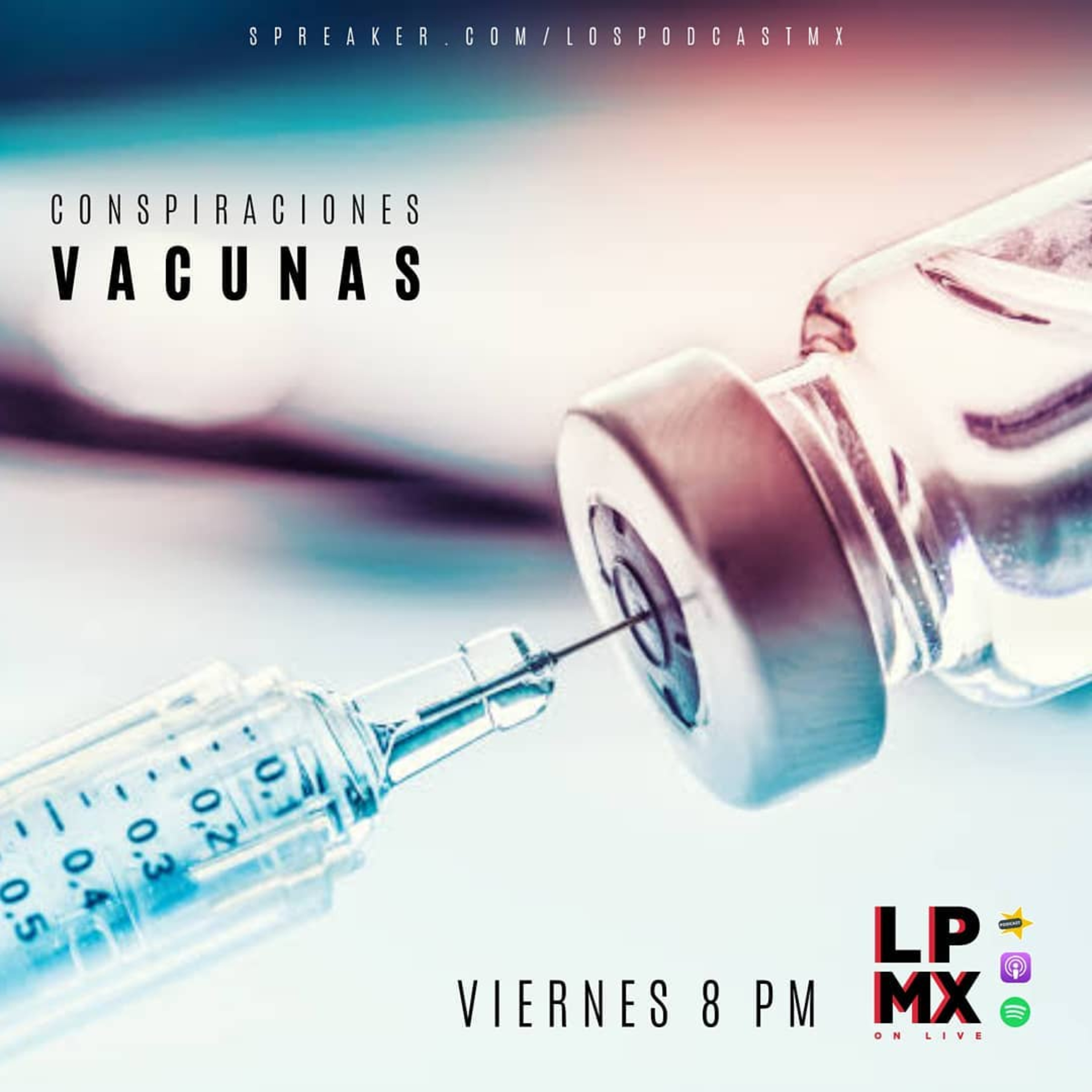CONSPIRACIONES: FARMACÉUTICAS episode artwork
