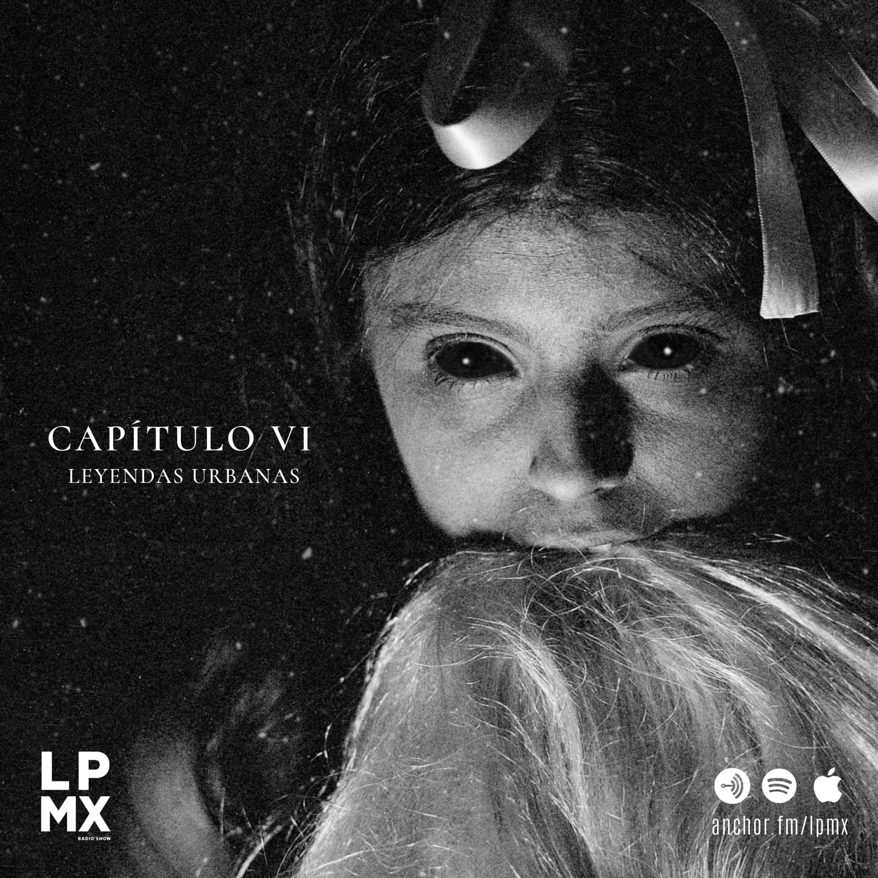 LEYENDAS URBANAS, CAPÍTULO VI: LOS NIÑOS DE OJOS NEGROS episode artwork