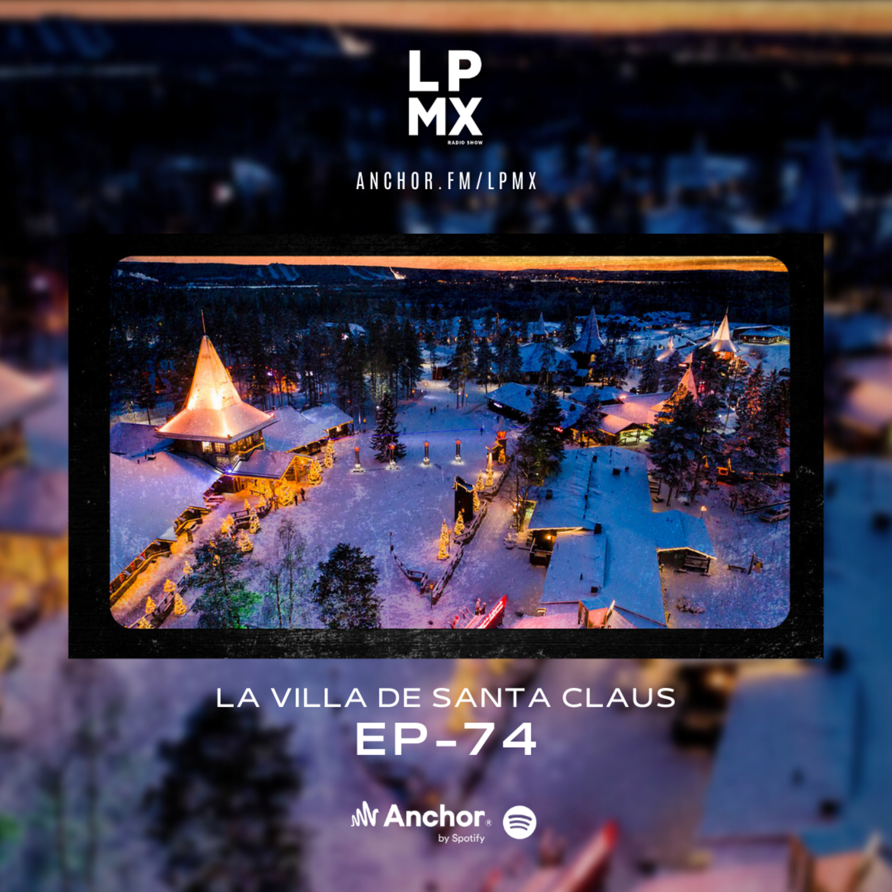 74 LA VILLA DE SANTA CLAUS episode artwork