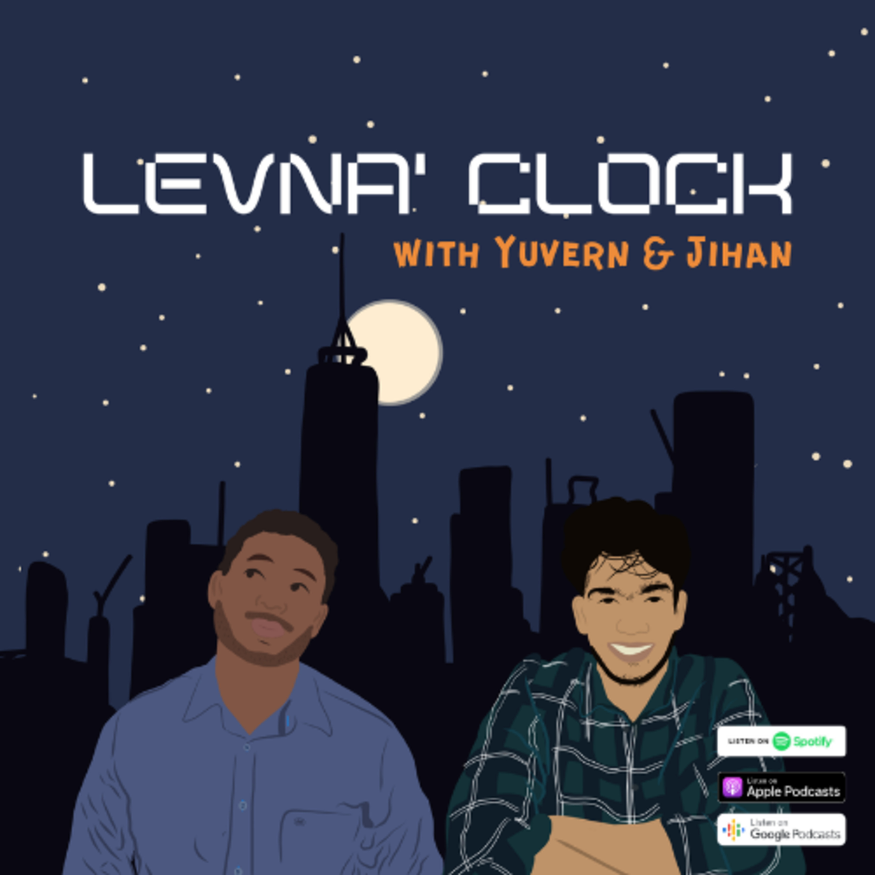 Levna\' Clock with Yuvern & Jihan