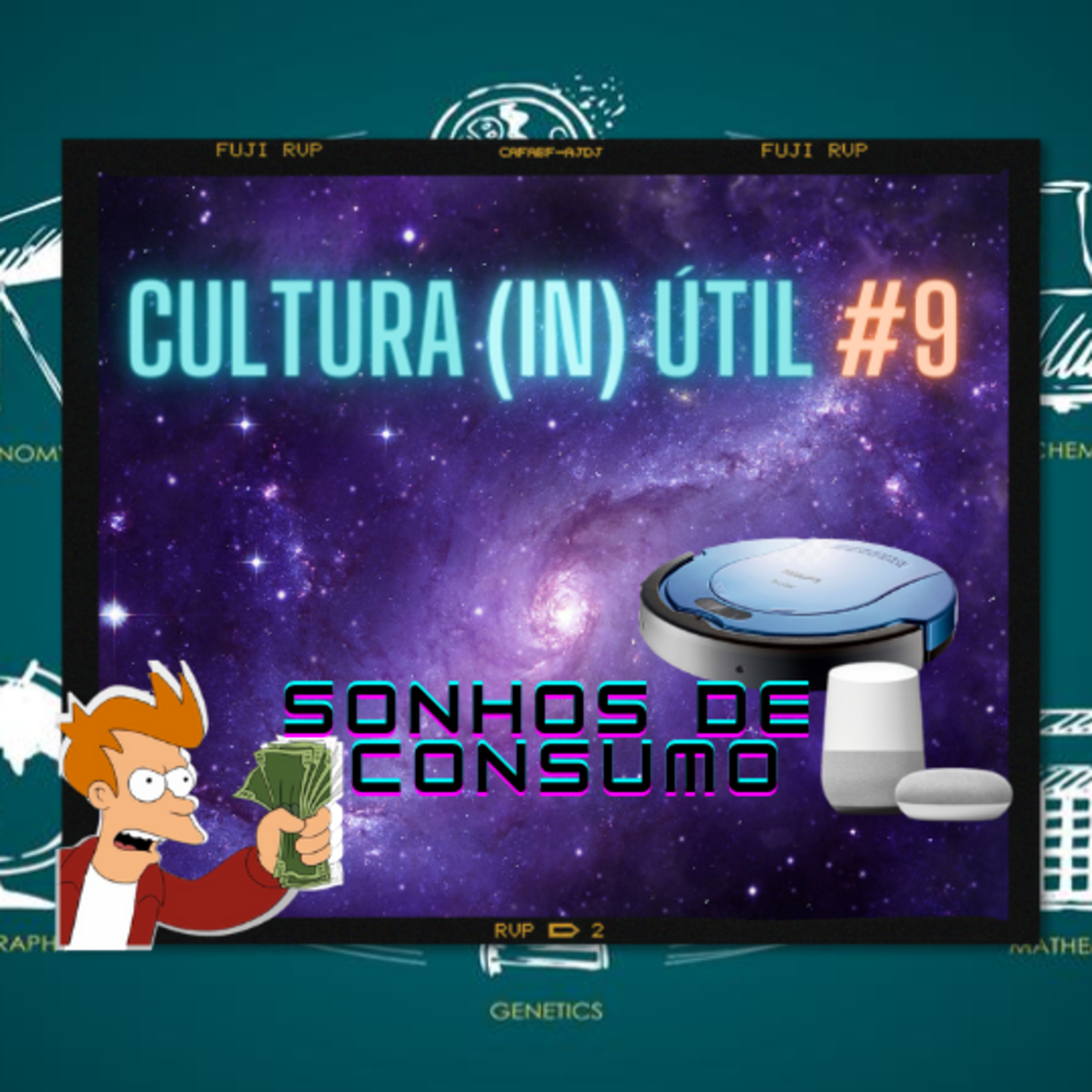 Vem aprender com a gente #9 - Sonhos de Consumo episode artwork
