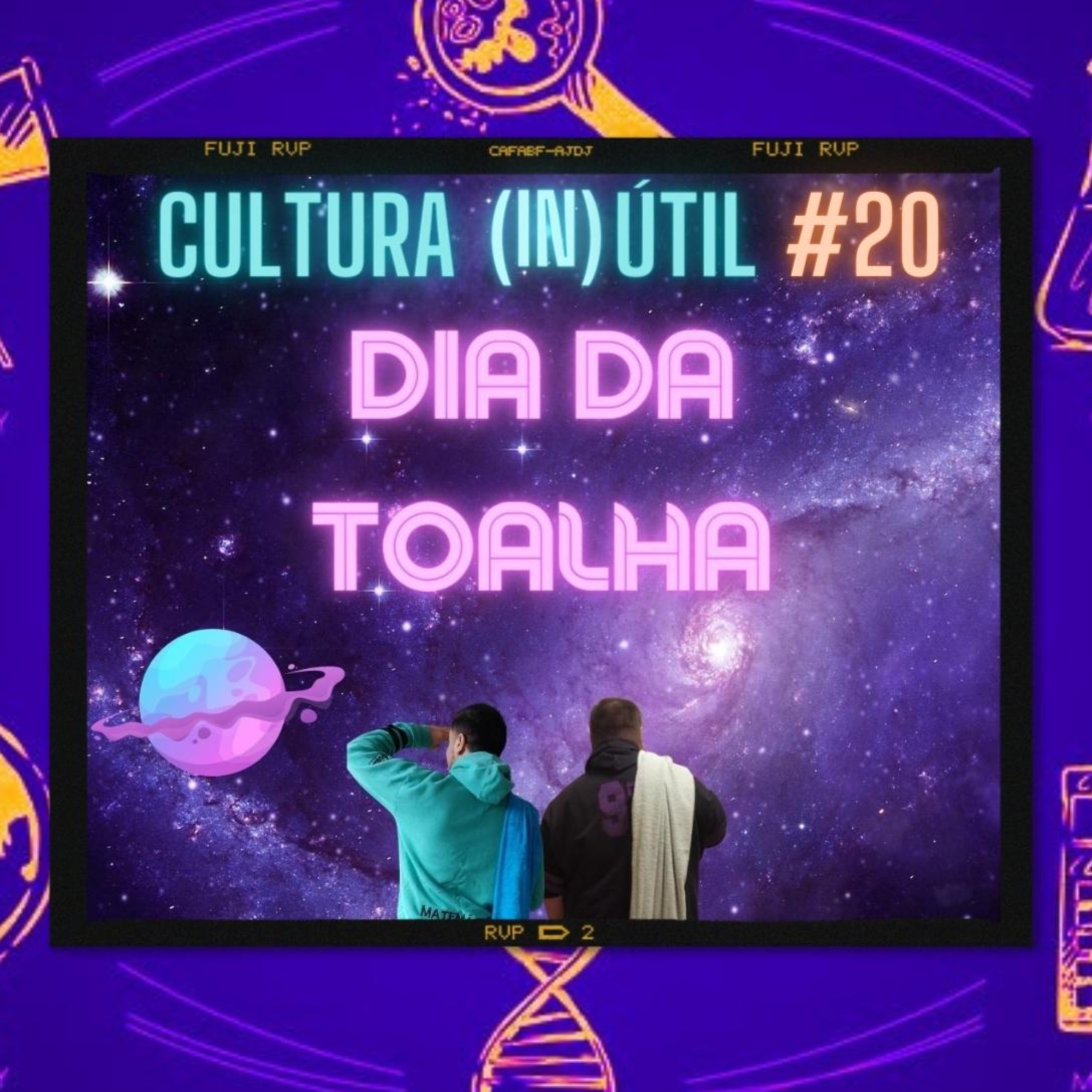 Vem aprender com a gente #20 - Dia da Toalha episode artwork