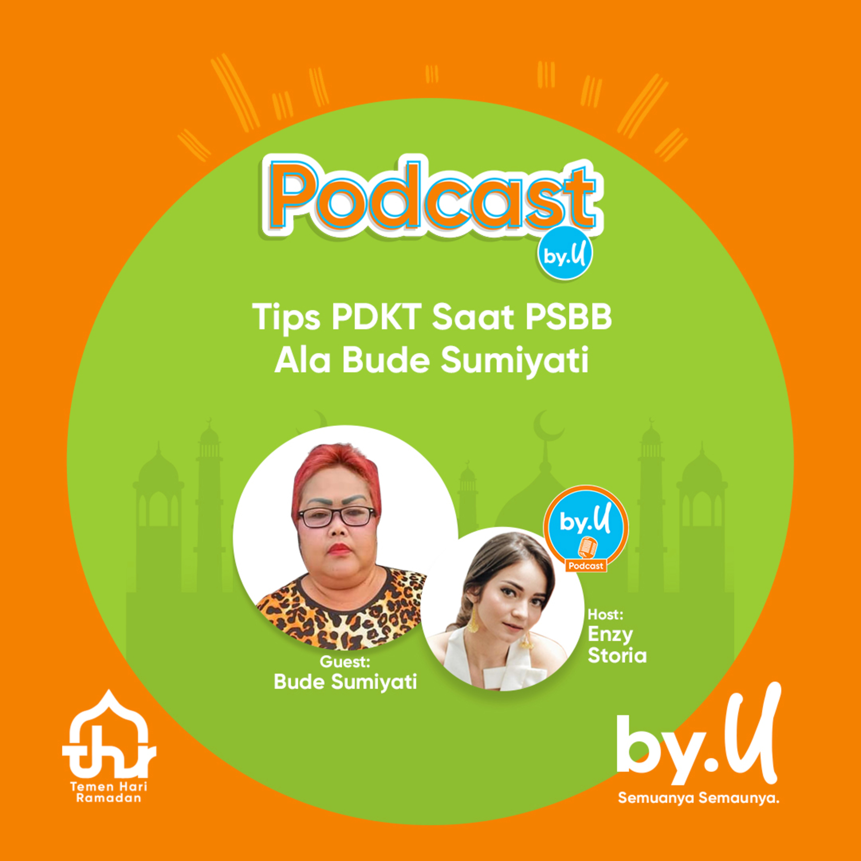 KULTUM BUCIN #3 - Tips PDKT Saat PSBB ala Bude Sumiyati