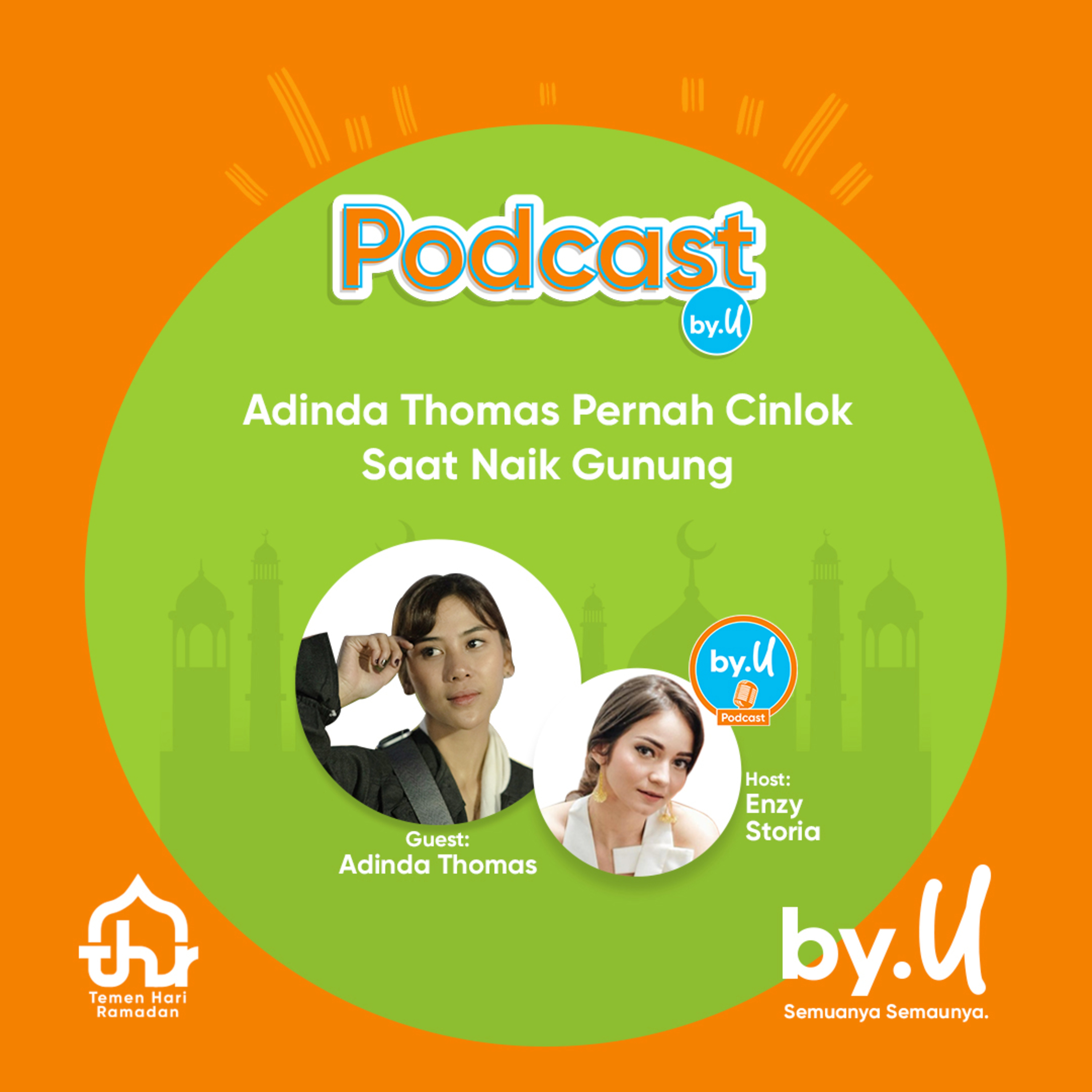 KULTUM BUCIN #4 - Adinda Thomas Pernah Cinlok Saat Naik Gunung?