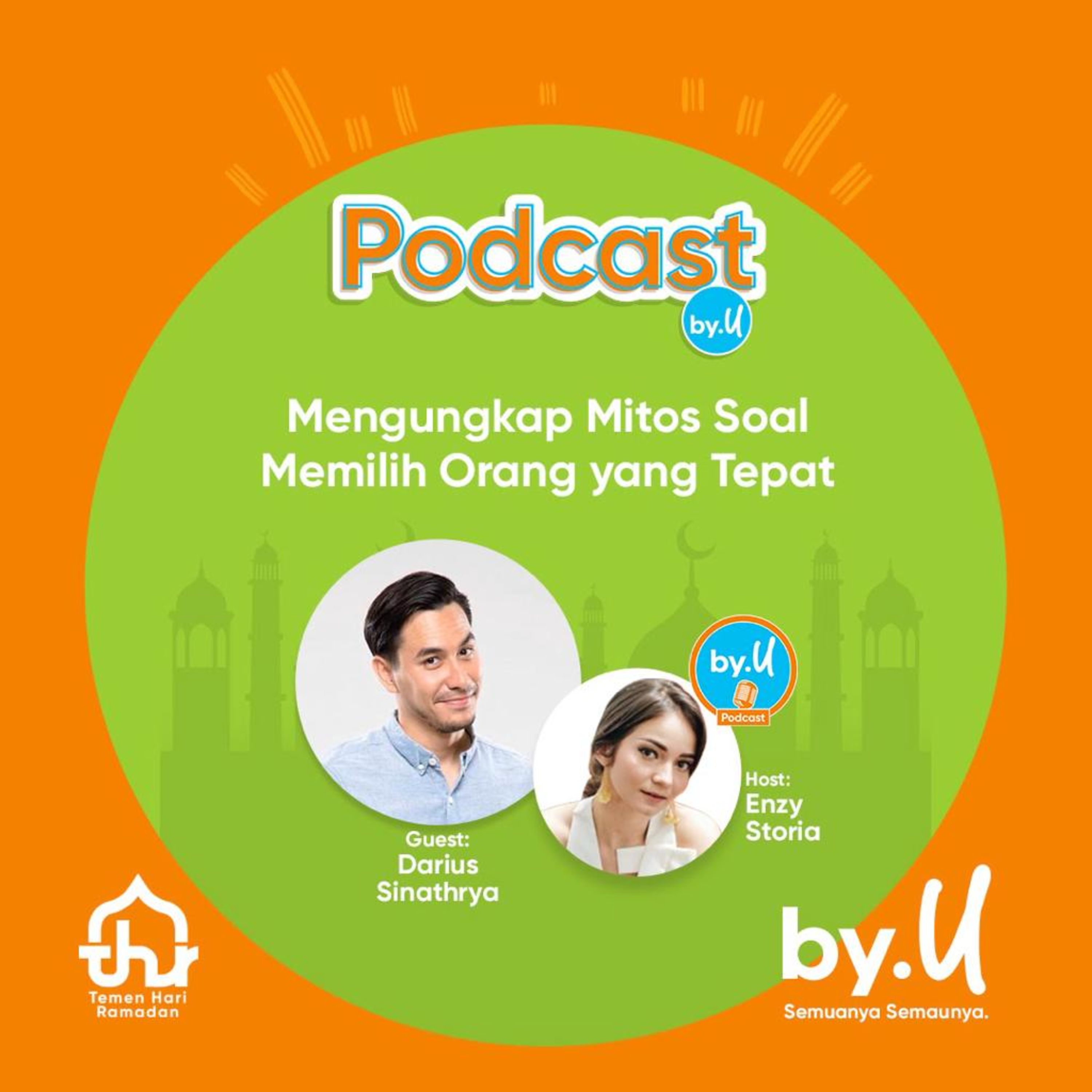 KULTUM BUCIN #6 - Mengungkap Mitos Soal Memilih Orang yang Tepat