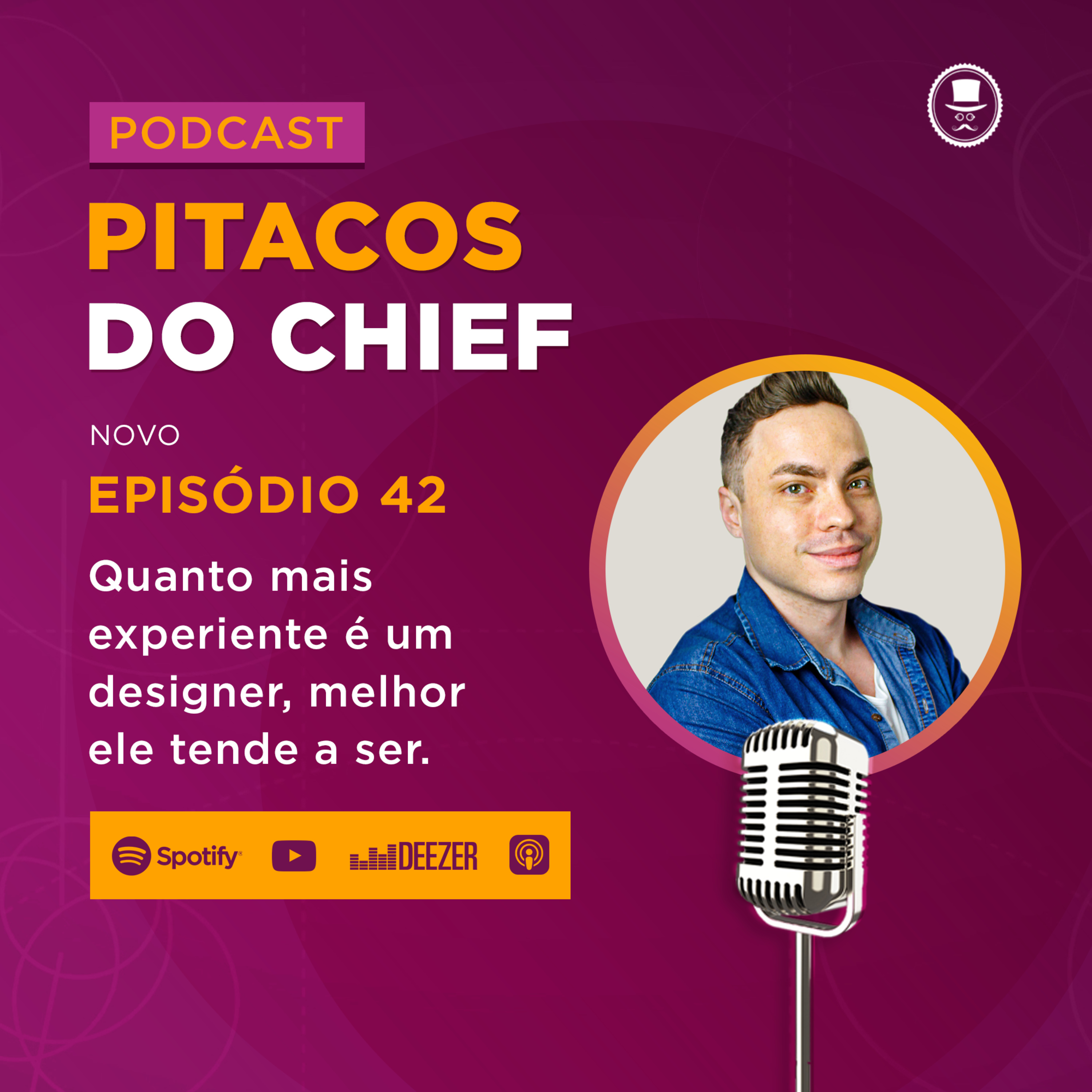 Quanto mais experiente é um designer, melhor ele tende a ser | Podcast de Design #42 episode artwork