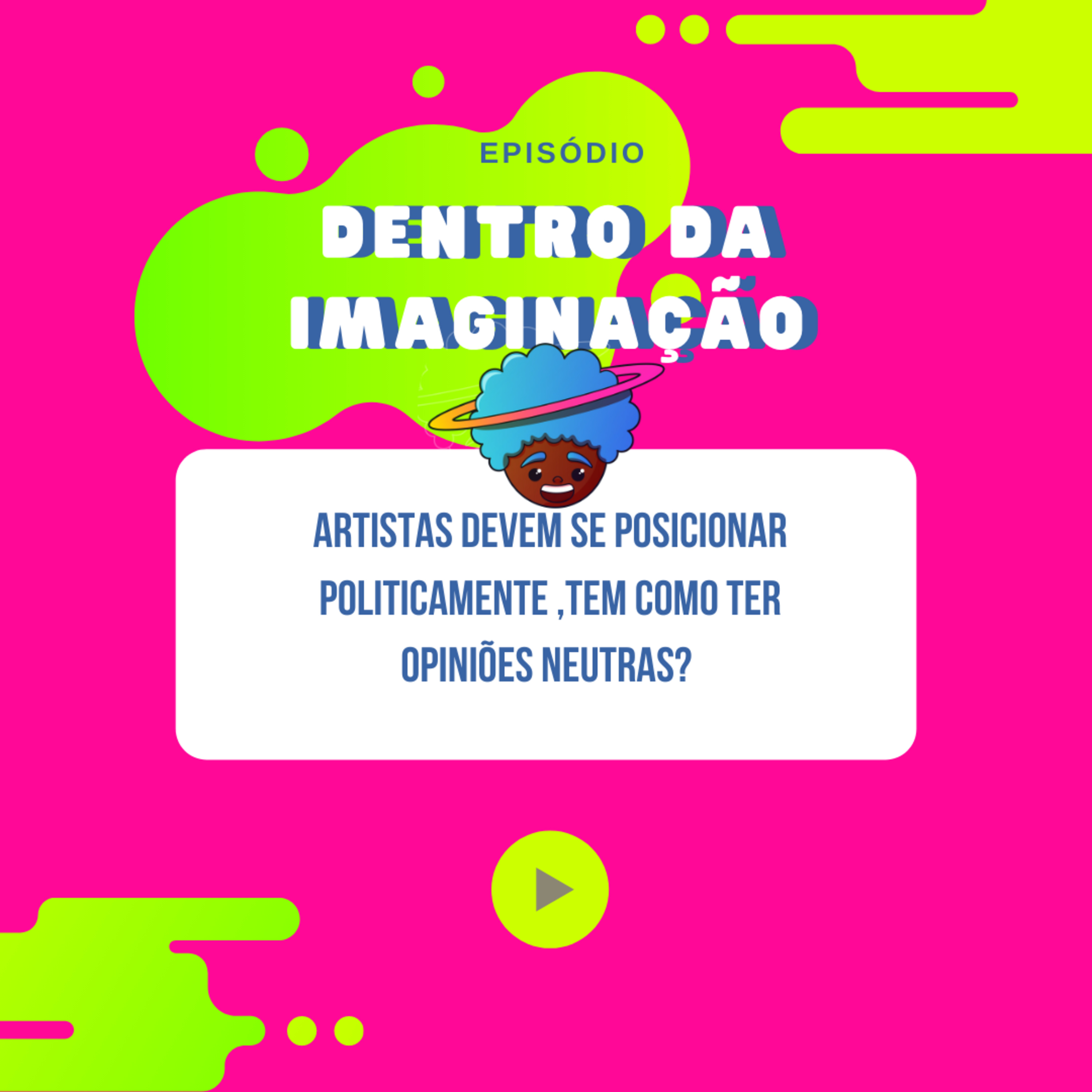 Dentro Da Imaginação