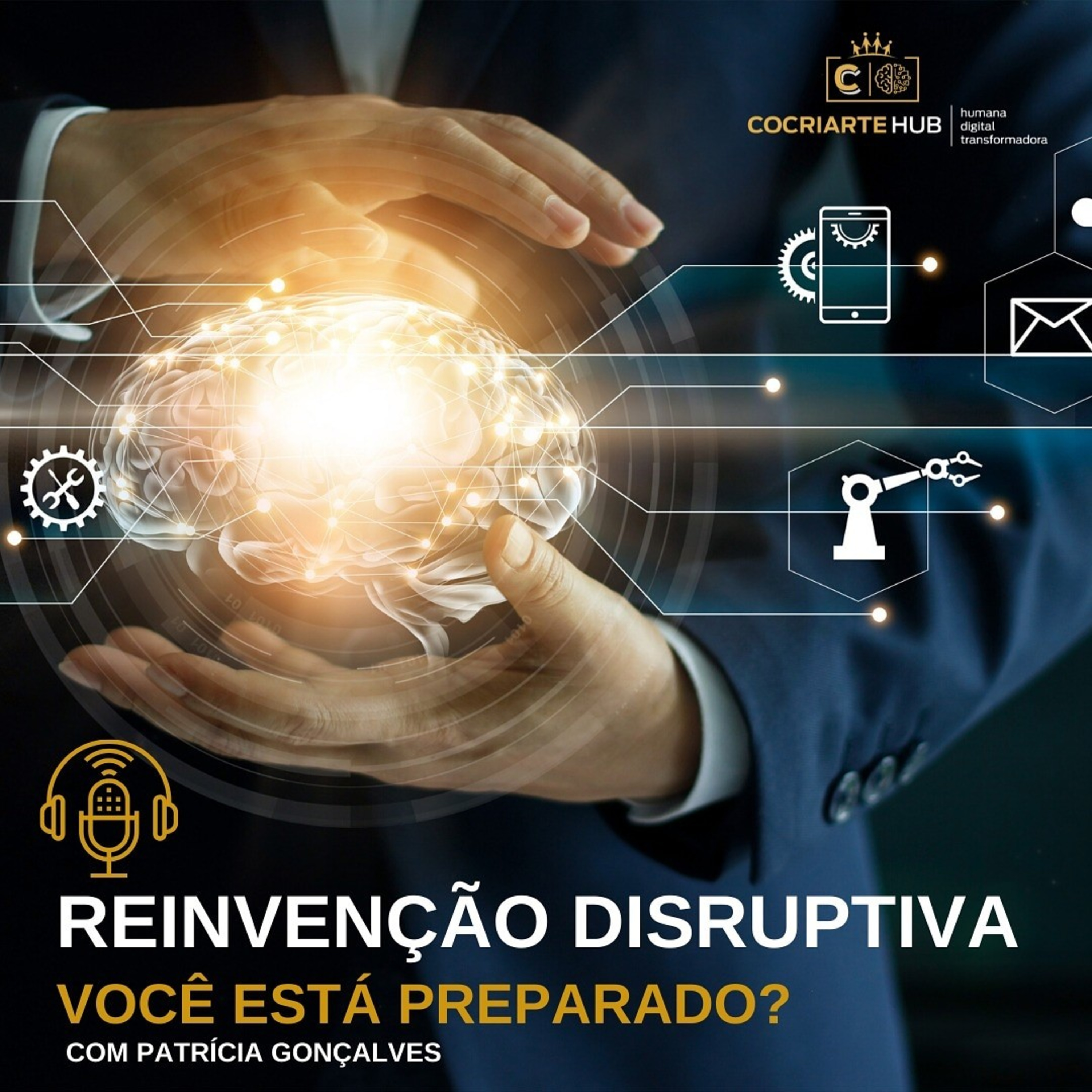 Reinvenção disruptiva, você está preparado? episode artwork
