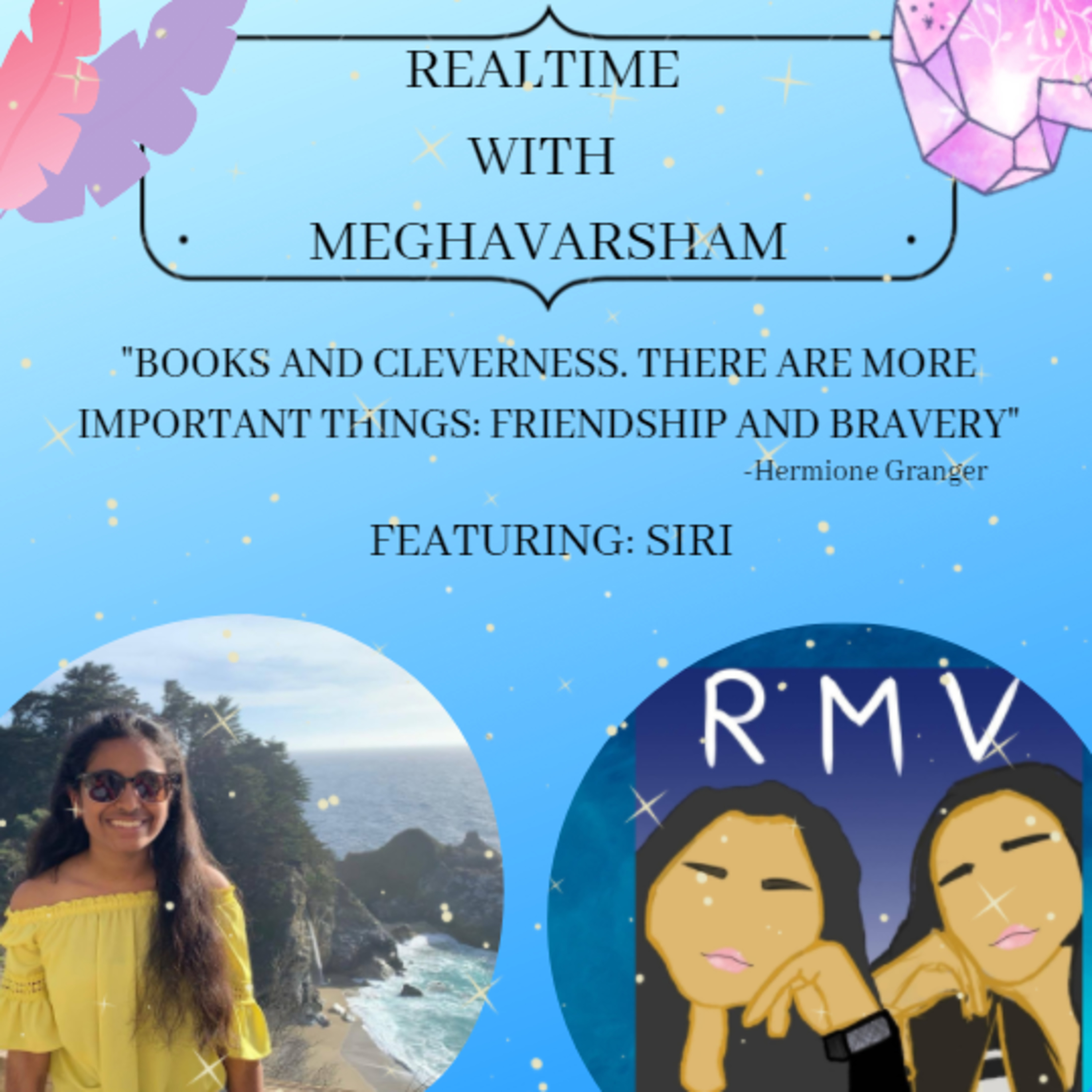 Realtime with Megha & Varsha