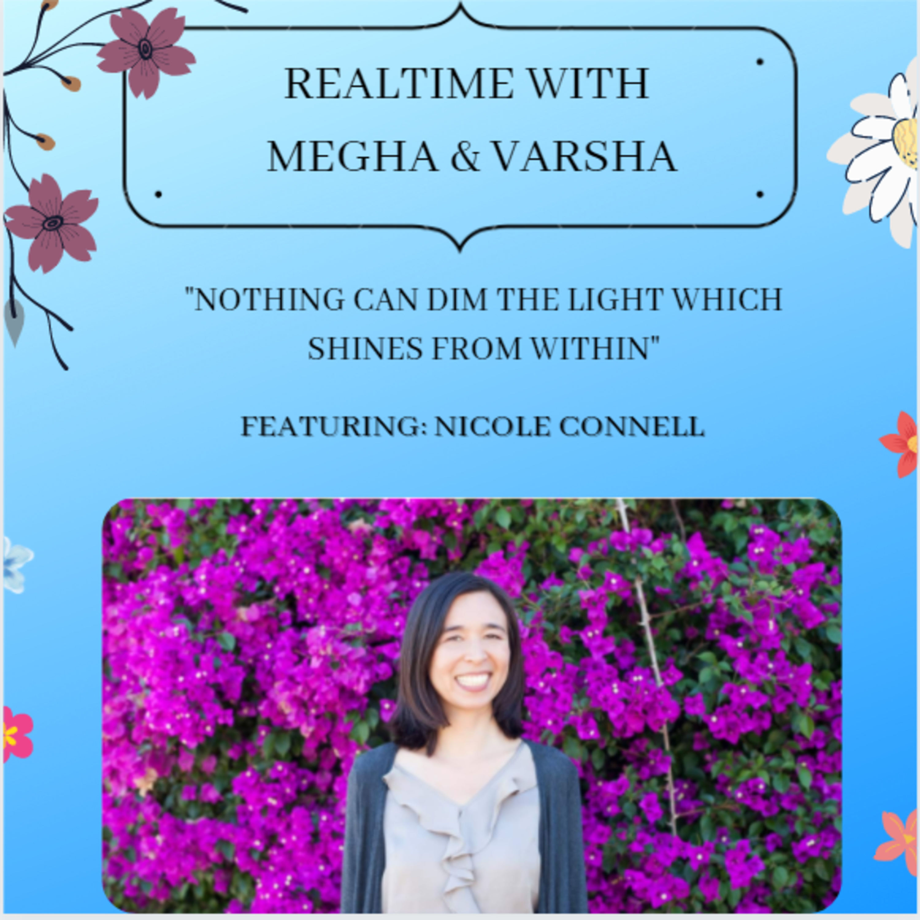Realtime with Megha & Varsha