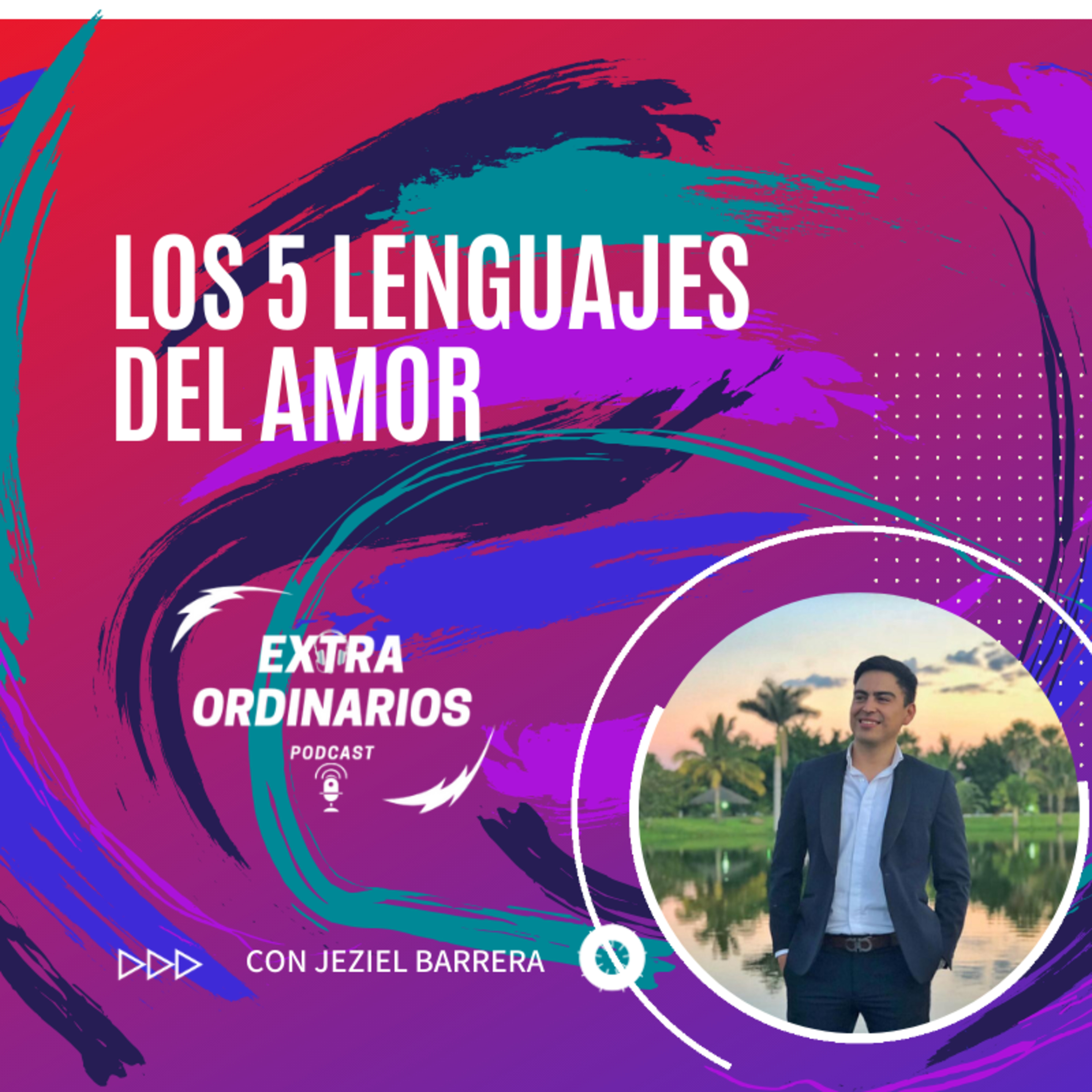 3- Los 5 lenguajes del amor / Jeziel Barrera