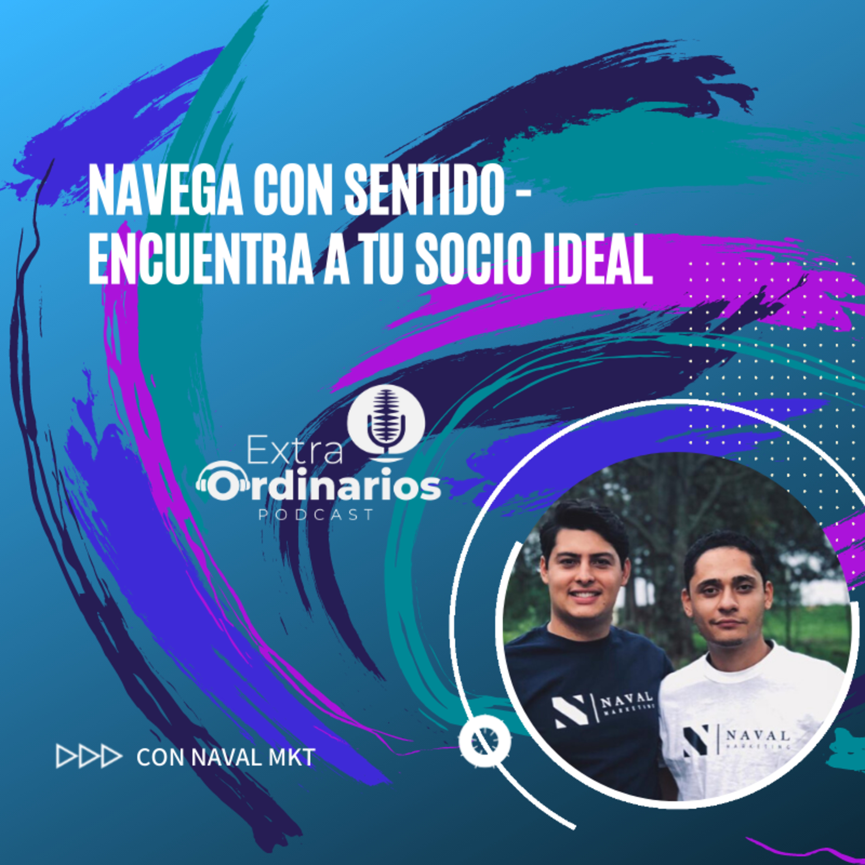 9- Navega con sentido, encuentra a tu socio ideal / Naval Marketing episode artwork
