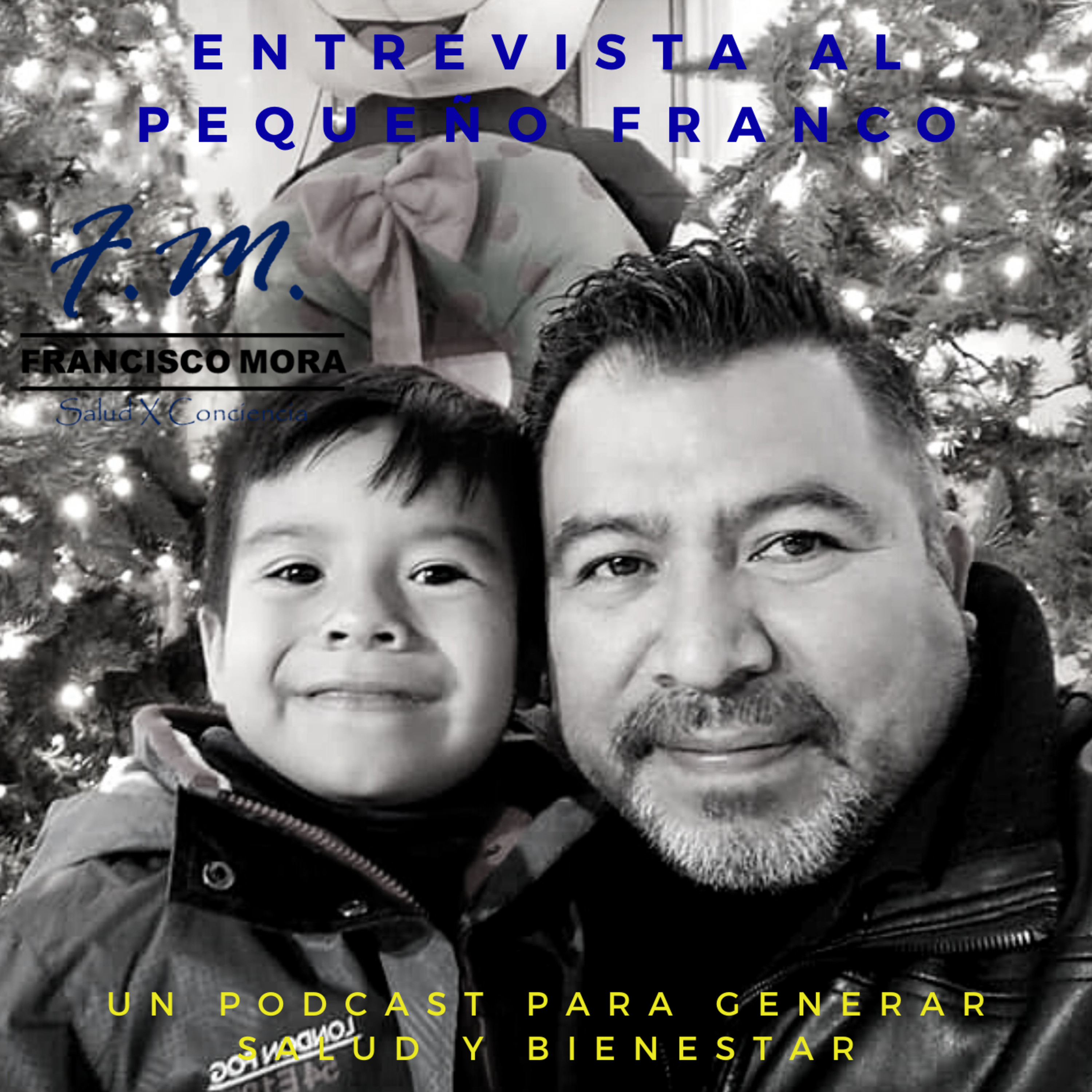 Entrevista al pequeño Franco Mora episode artwork