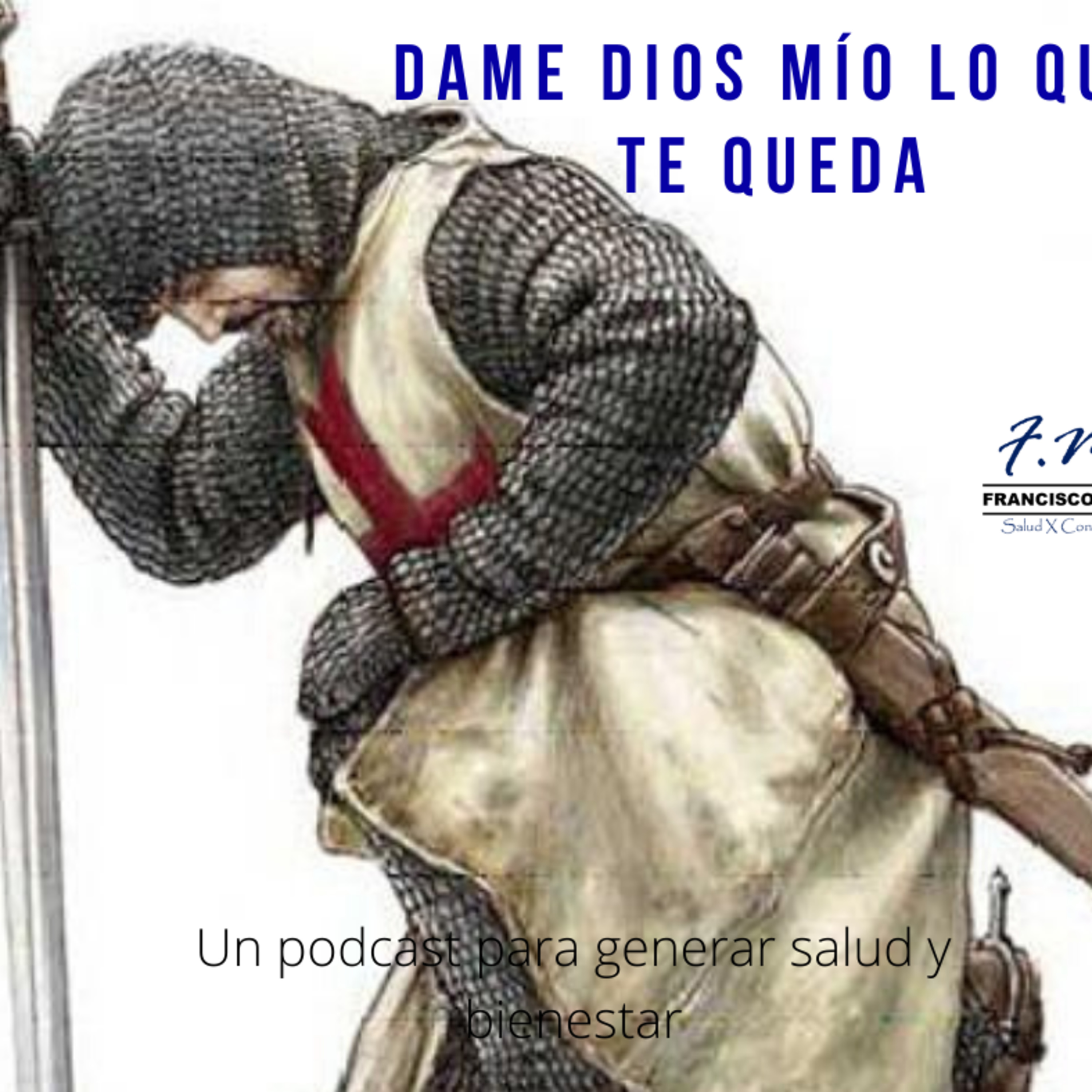 Dame DIOS mío lo que te queda episode artwork
