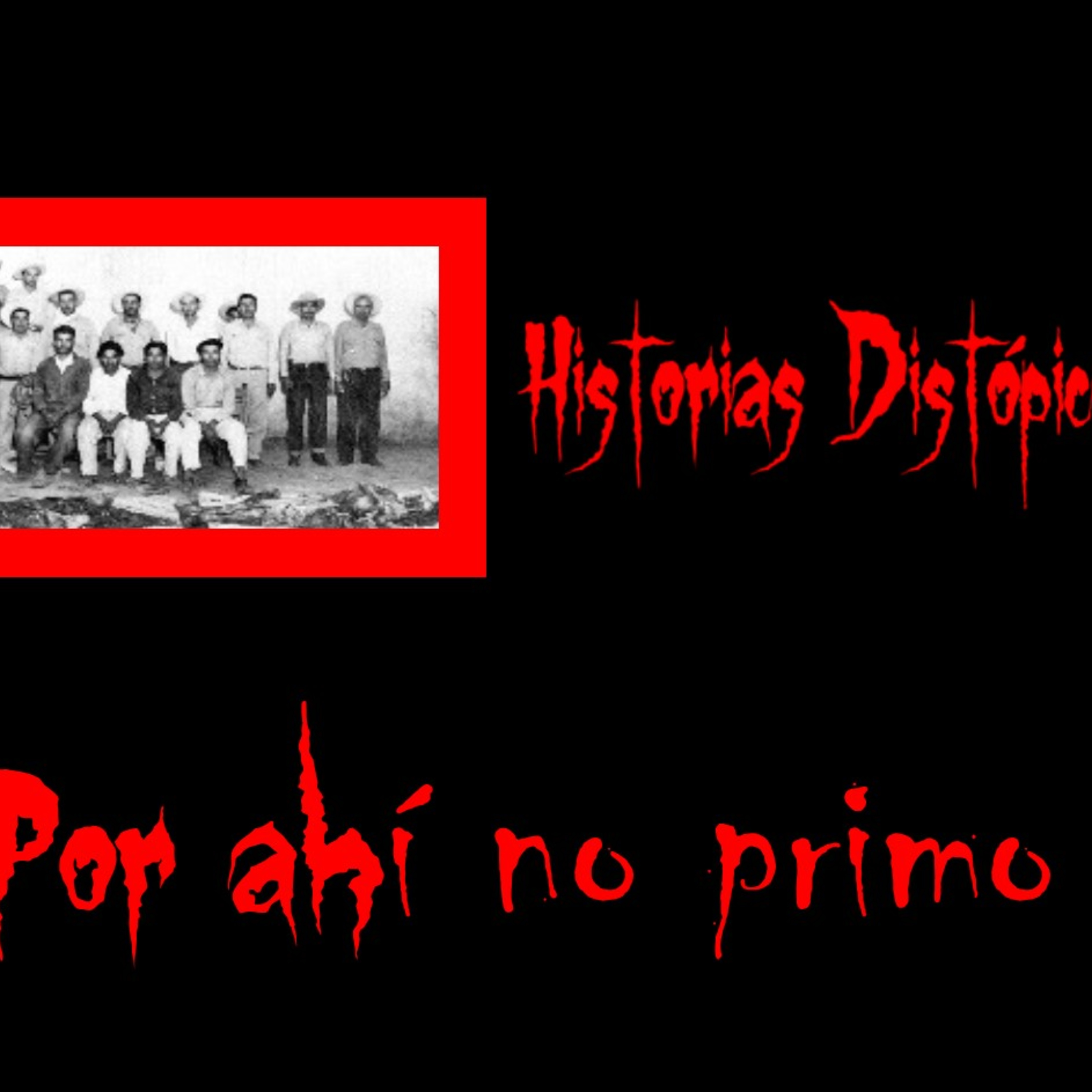 Historias Distópicas