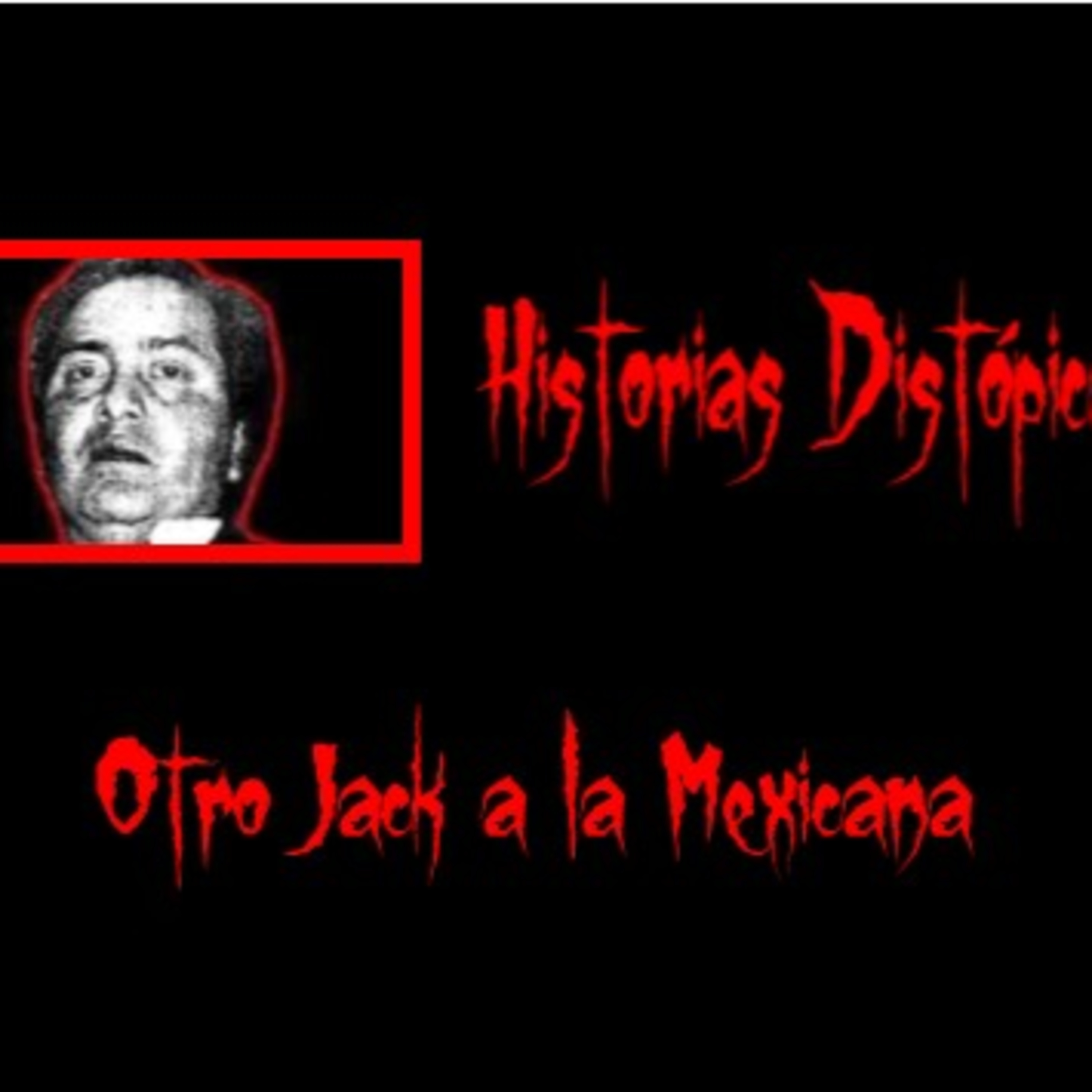Historias Distópicas