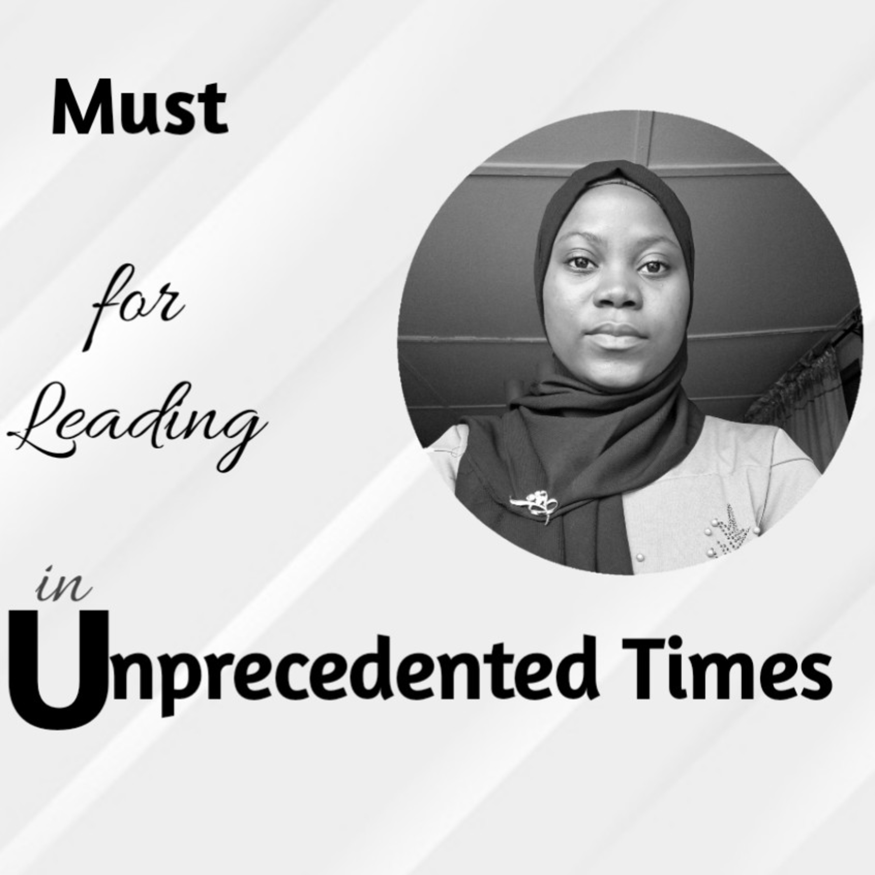 Leading in Unprecedented times episode artwork
