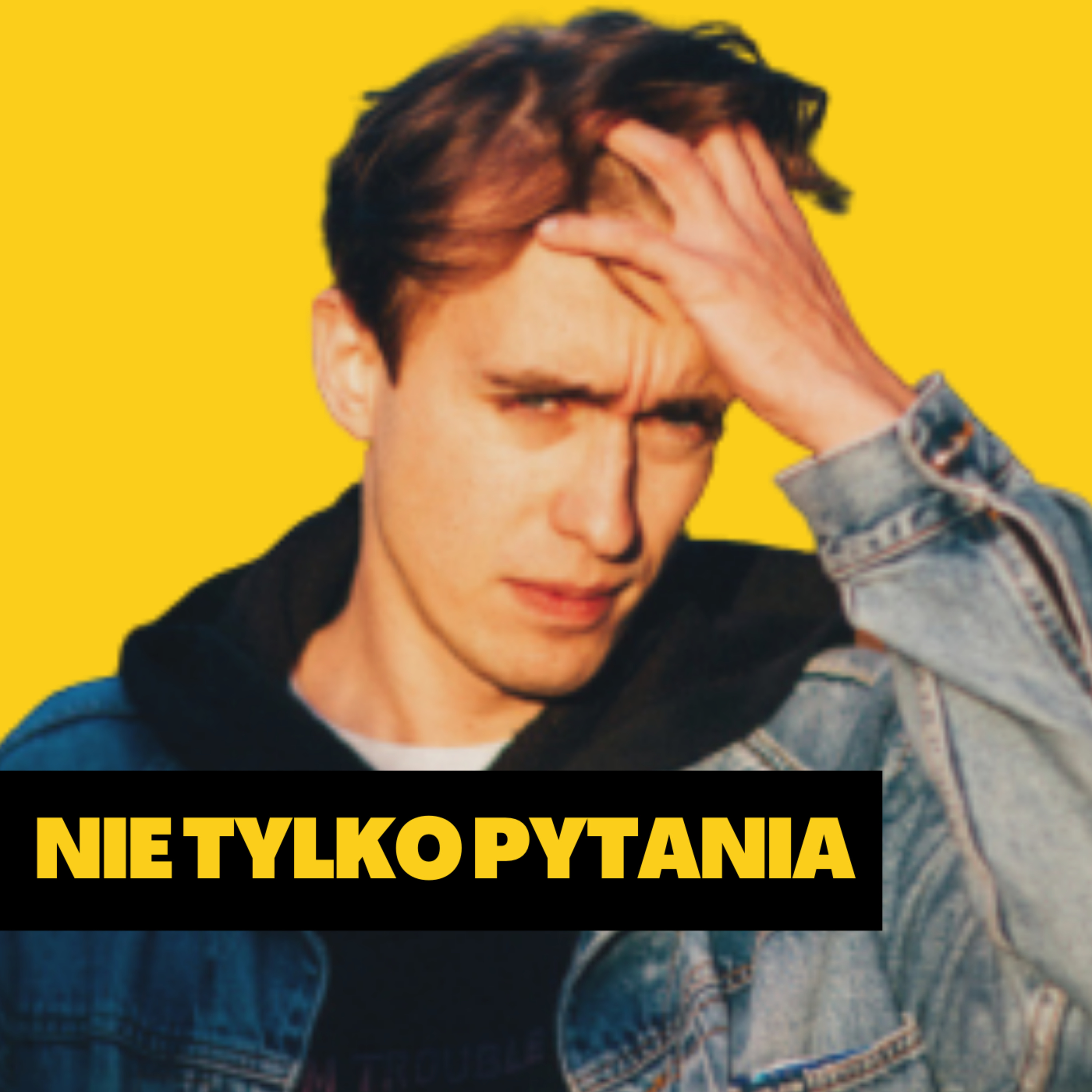 Jan Wasilewski: Nie tylko pytania