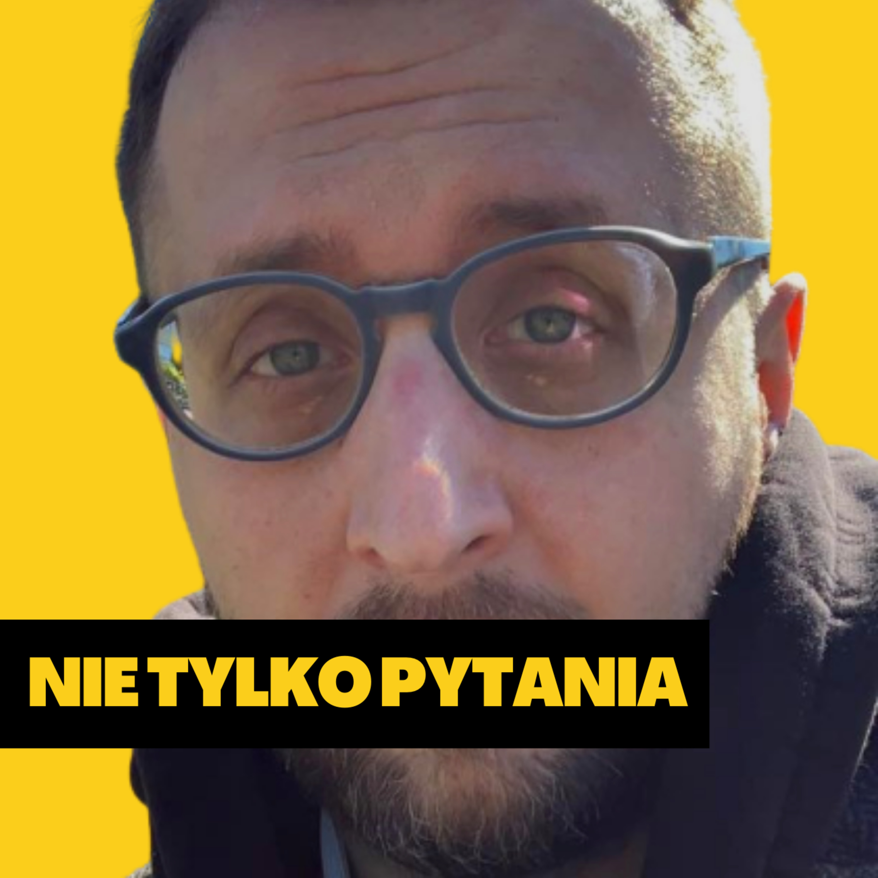 Jan Wasilewski: Nie tylko pytania