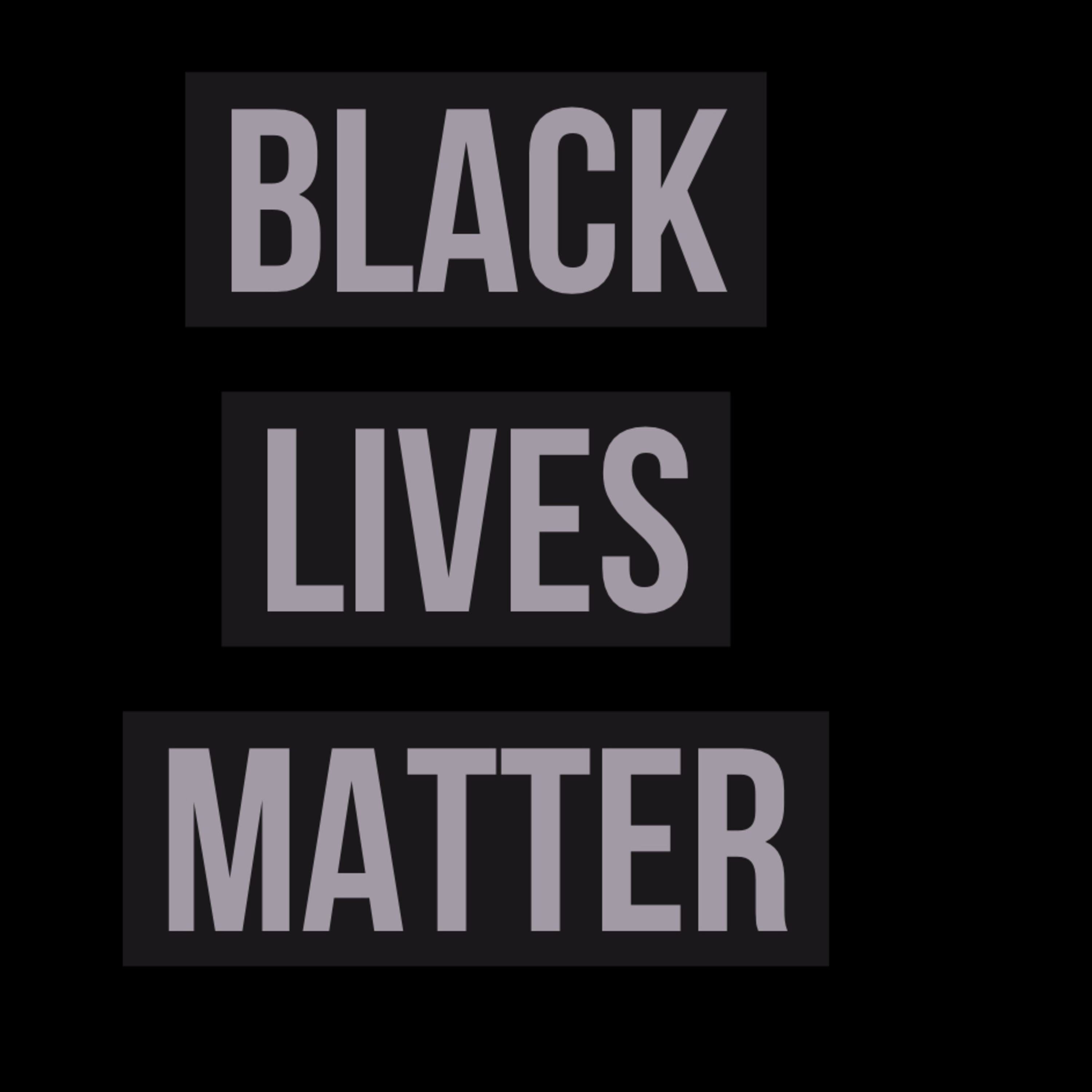 YGWYG...Black Lives Matter
