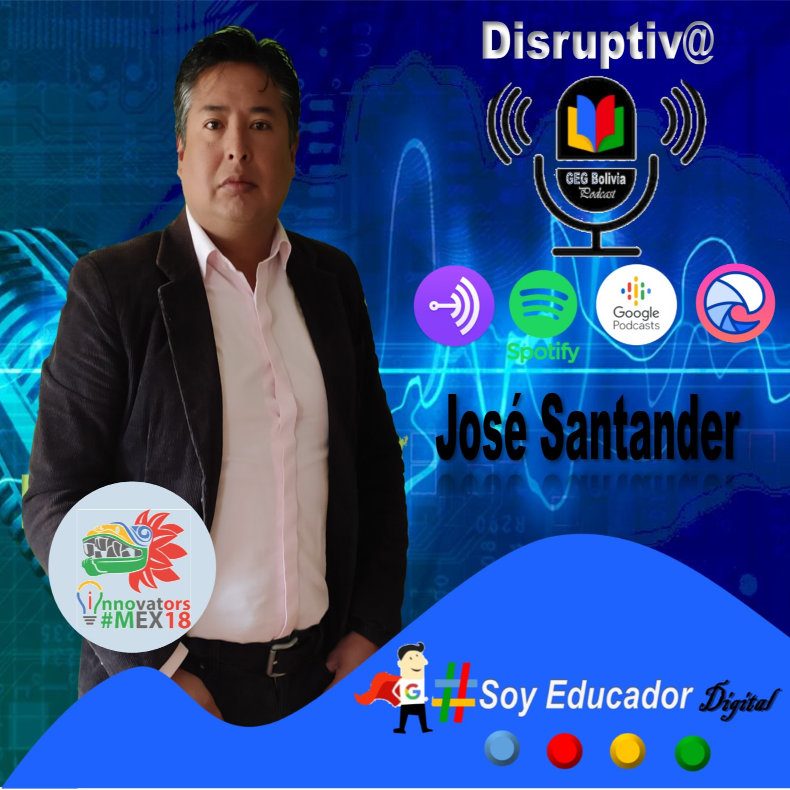 Podcast Educador: Jose Santander Creatividad e Innovación episode artwork