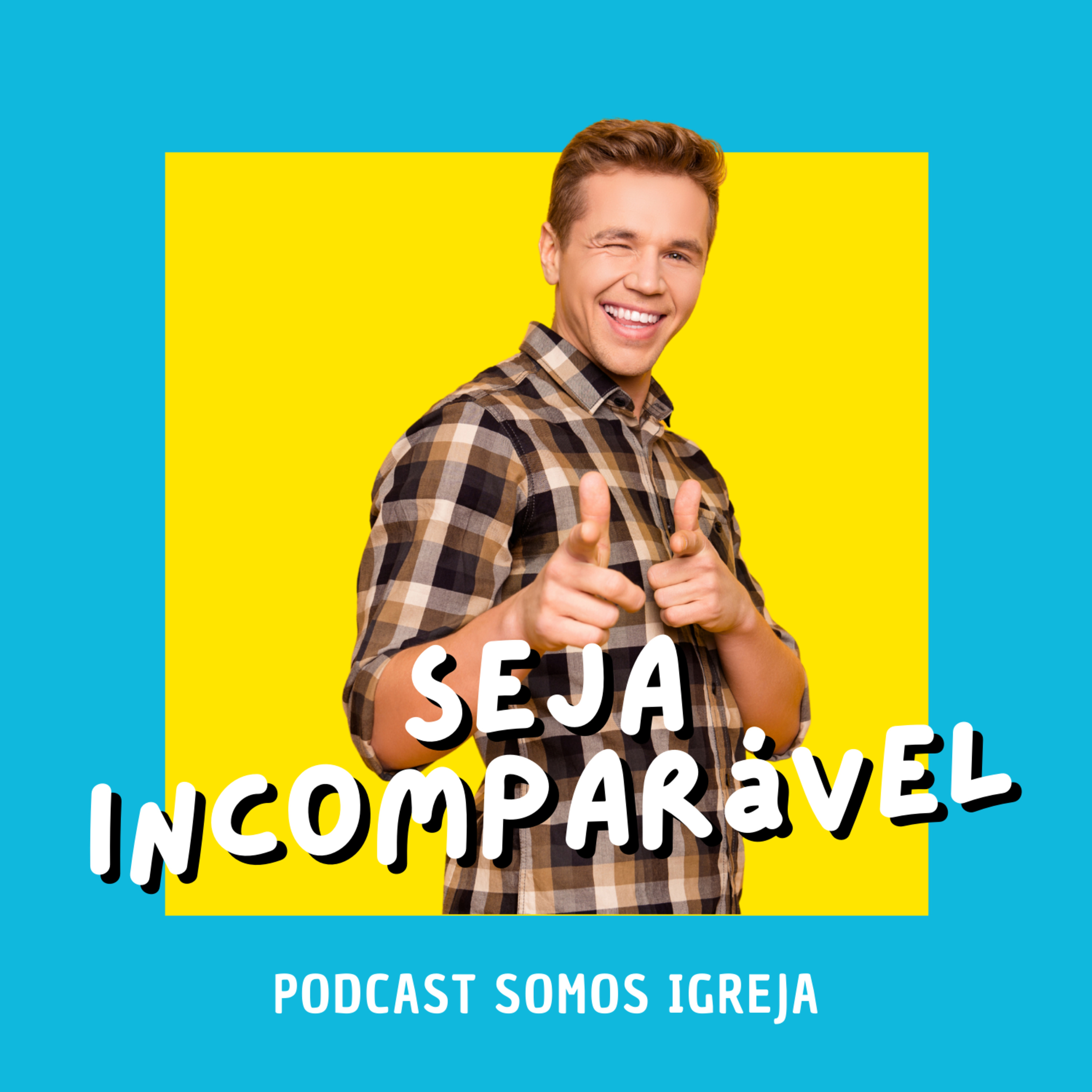 Ministração - "Seja Incomparável" episode artwork