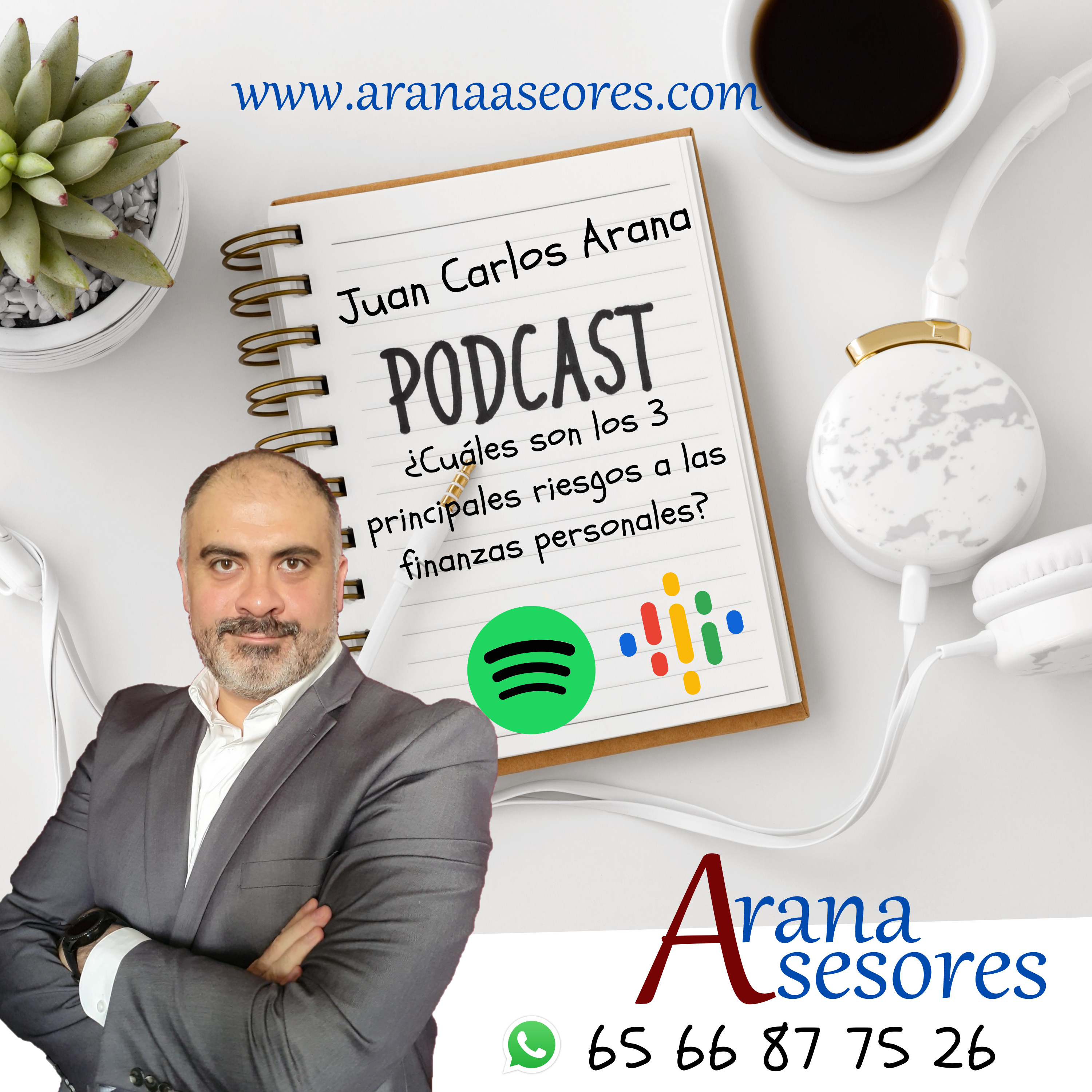 Juan Carlos Arana De Arana Asesores - Tranquilidad en finanzas personales a través de los seguros